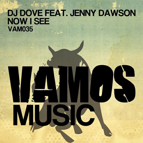 DJ Dove - Now I See (Gerald Henderson Vocal Mix)