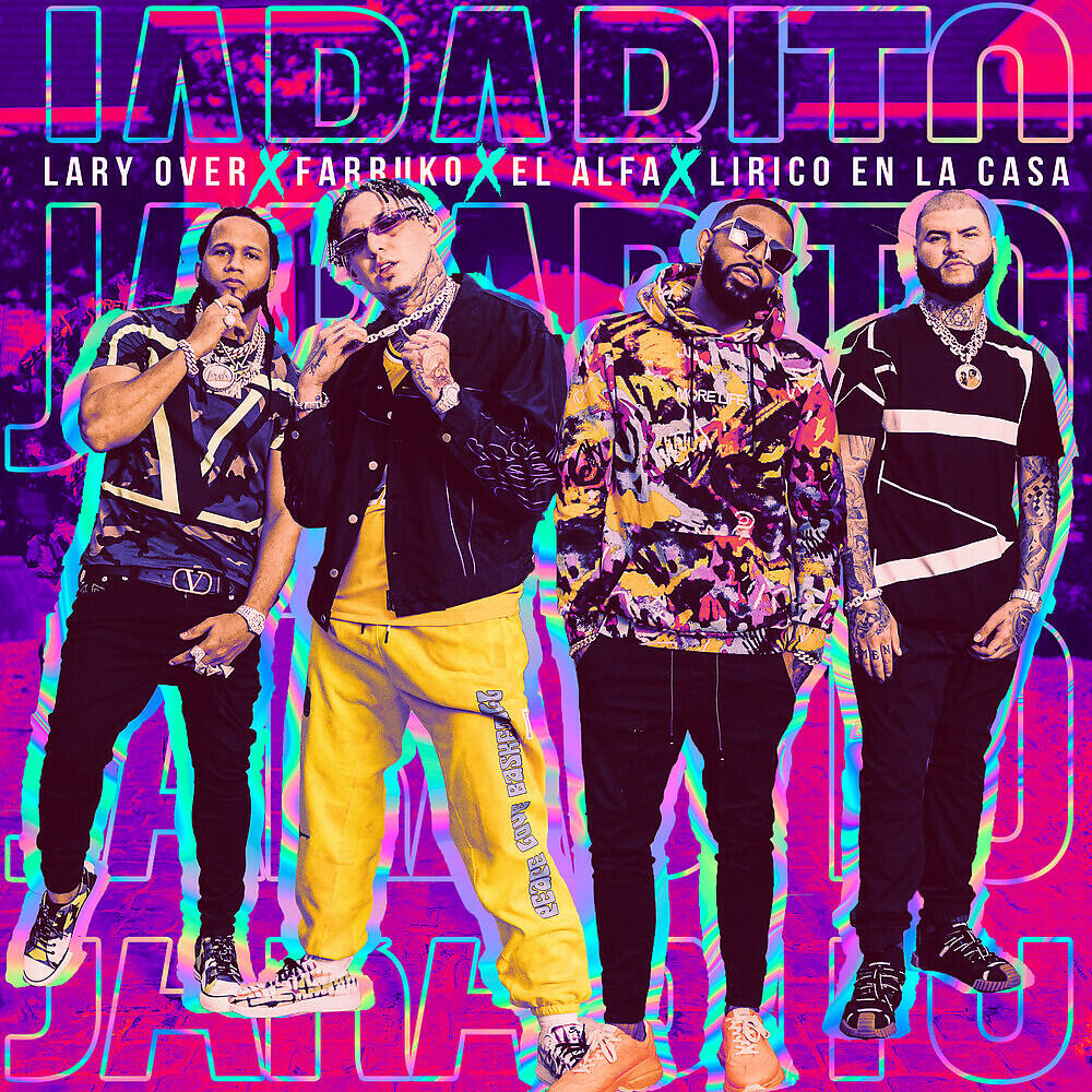 Lary Over - Jarabito