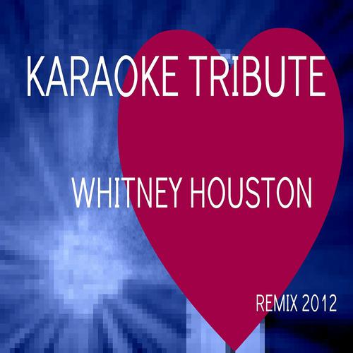 Постер альбома Karaoke Tribute to Whitney Houston
