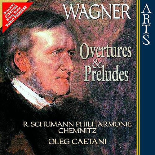 Постер альбома Wagner: Overtures & Preludes