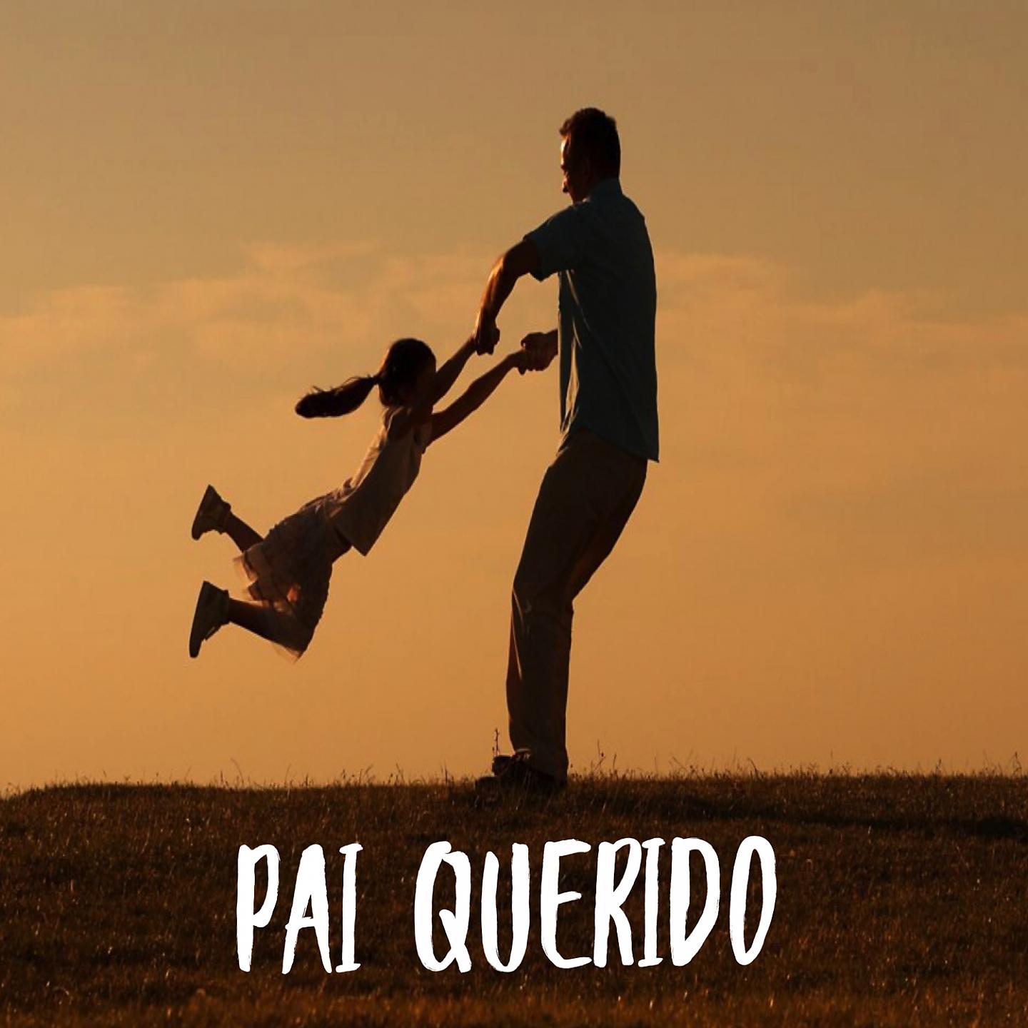 Постер альбома Pai Querido