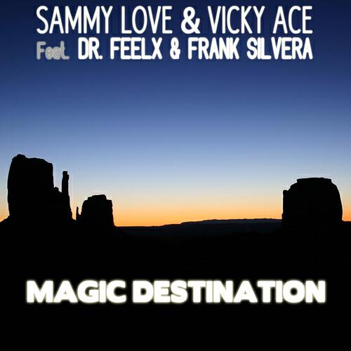 Sammy Love - Magic Destination (Dany Lorence & Zazza Remix)