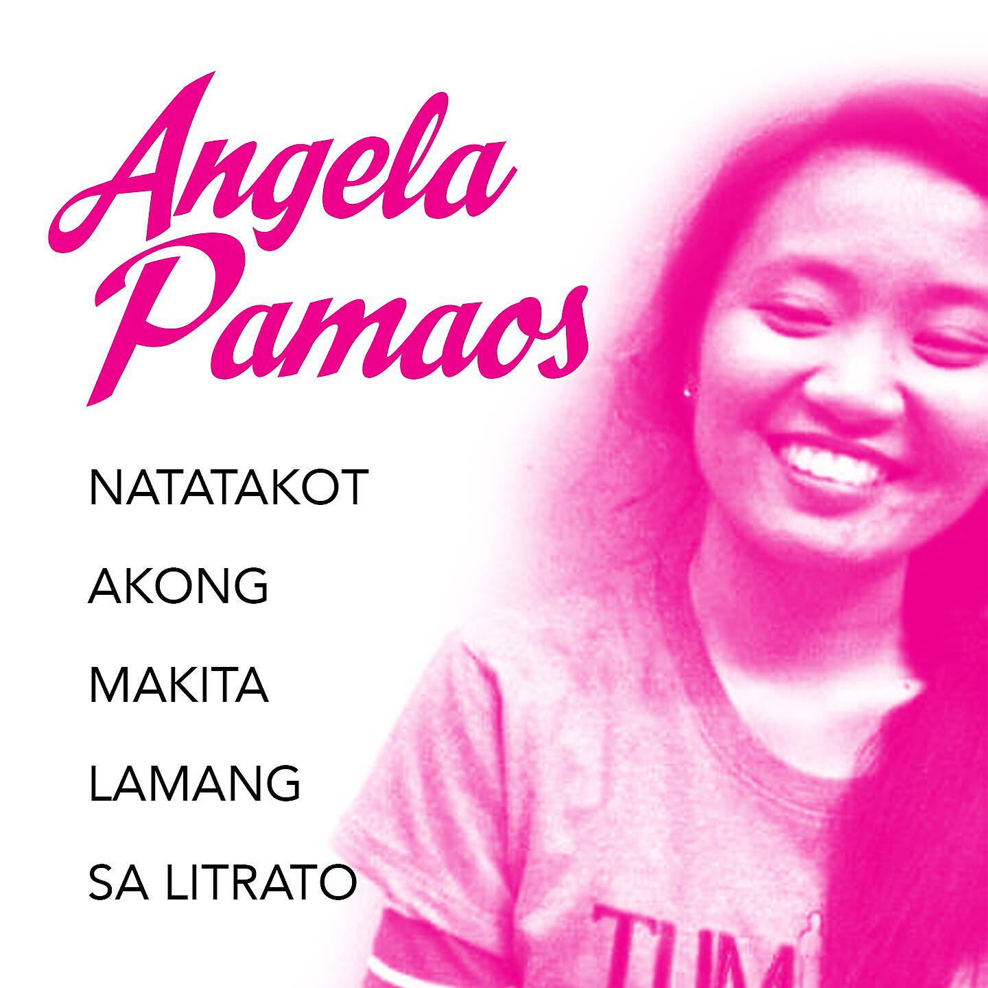 Angela Pamaos - Pagiging Babae