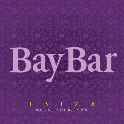 Постер альбома Bay Bar Ibiza, Vol. 2