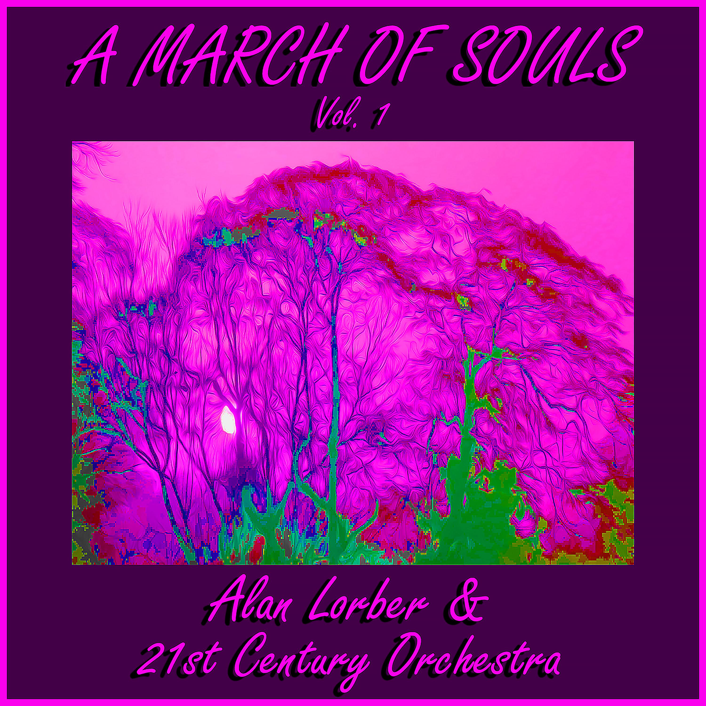 Постер альбома A March of Souls, Vol. 1