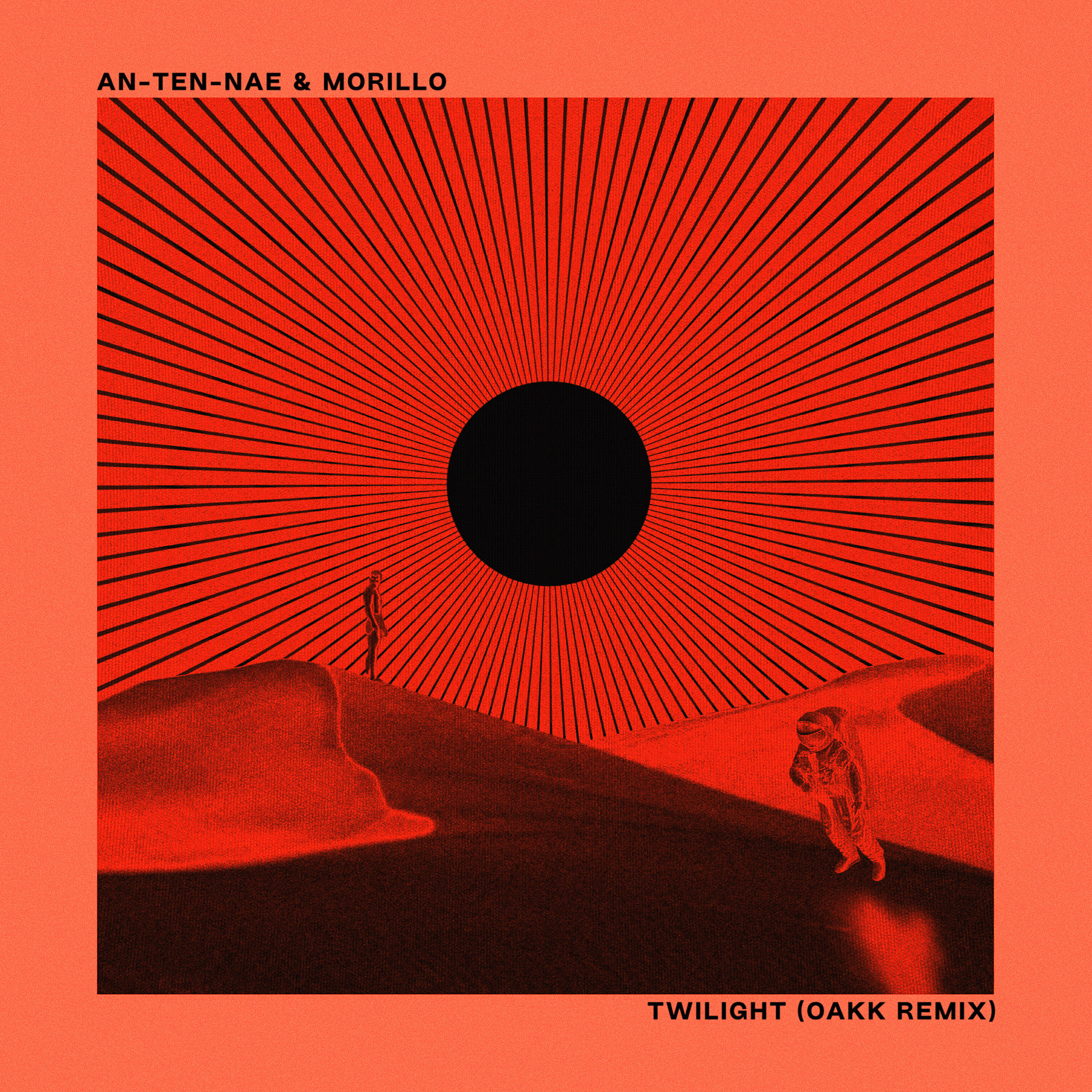 An-ten-nae - Twilight (OAKK Remix)