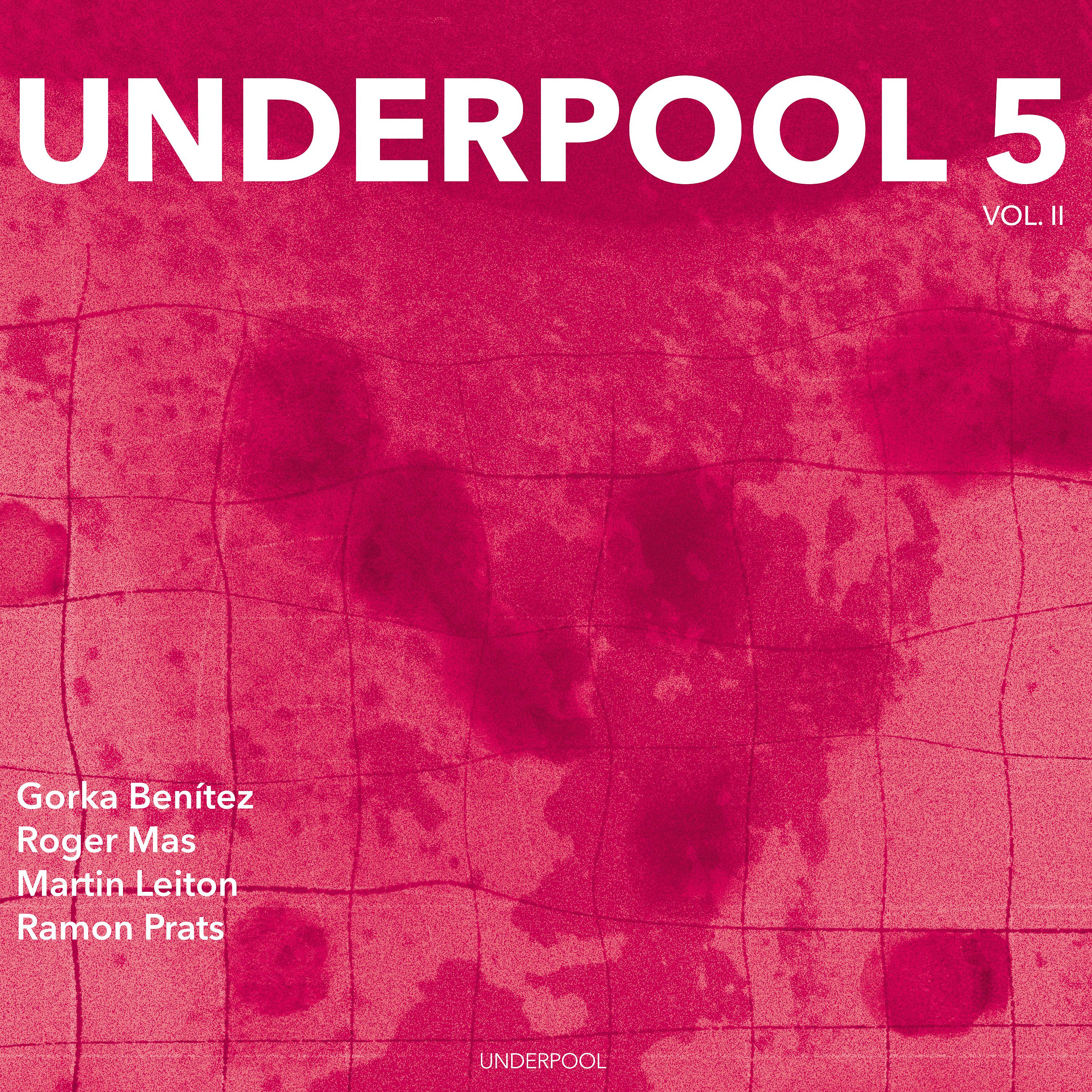 Постер альбома Underpool 5, Vol. II