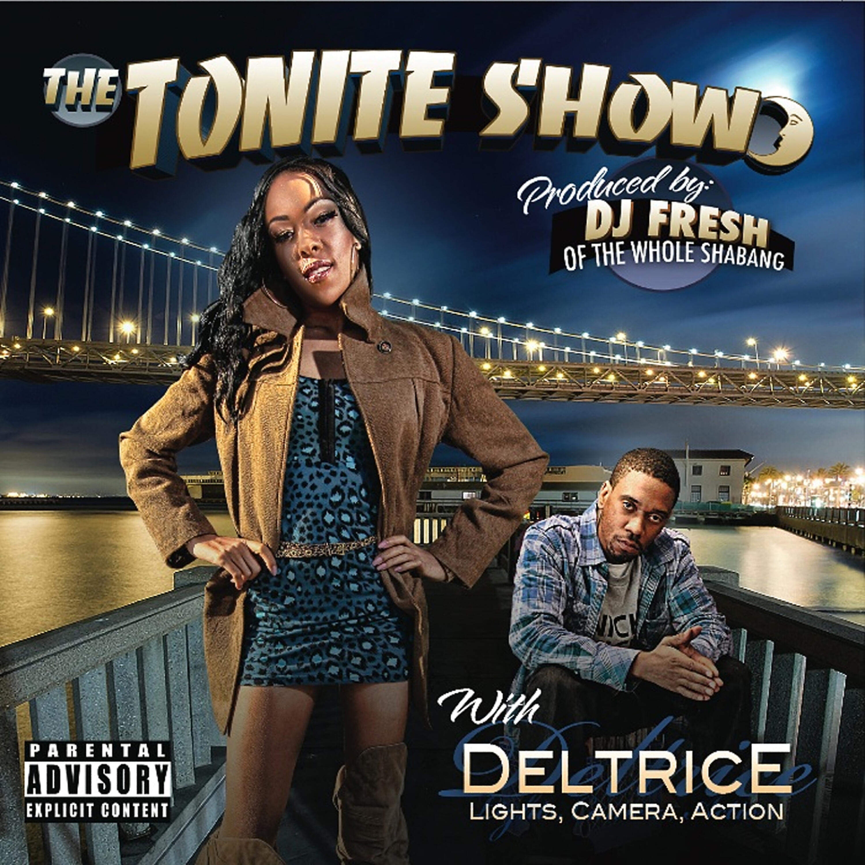 Deltrice - The Tonite Show With Deltrice !
