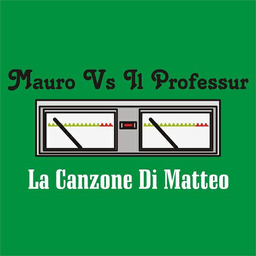 Mauro - La canzone di matteo (Dance remix)