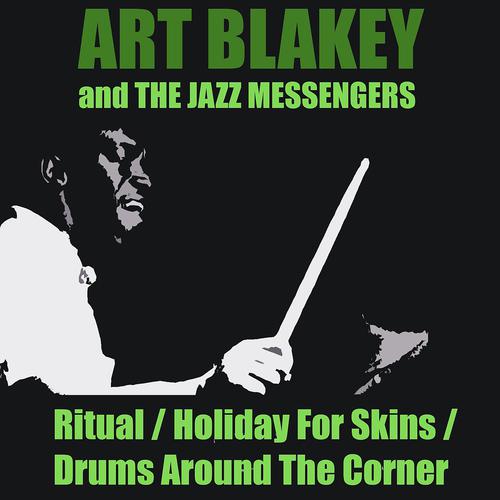 Постер альбома Ritual / Holiday For Skins / Drums Around The Corner