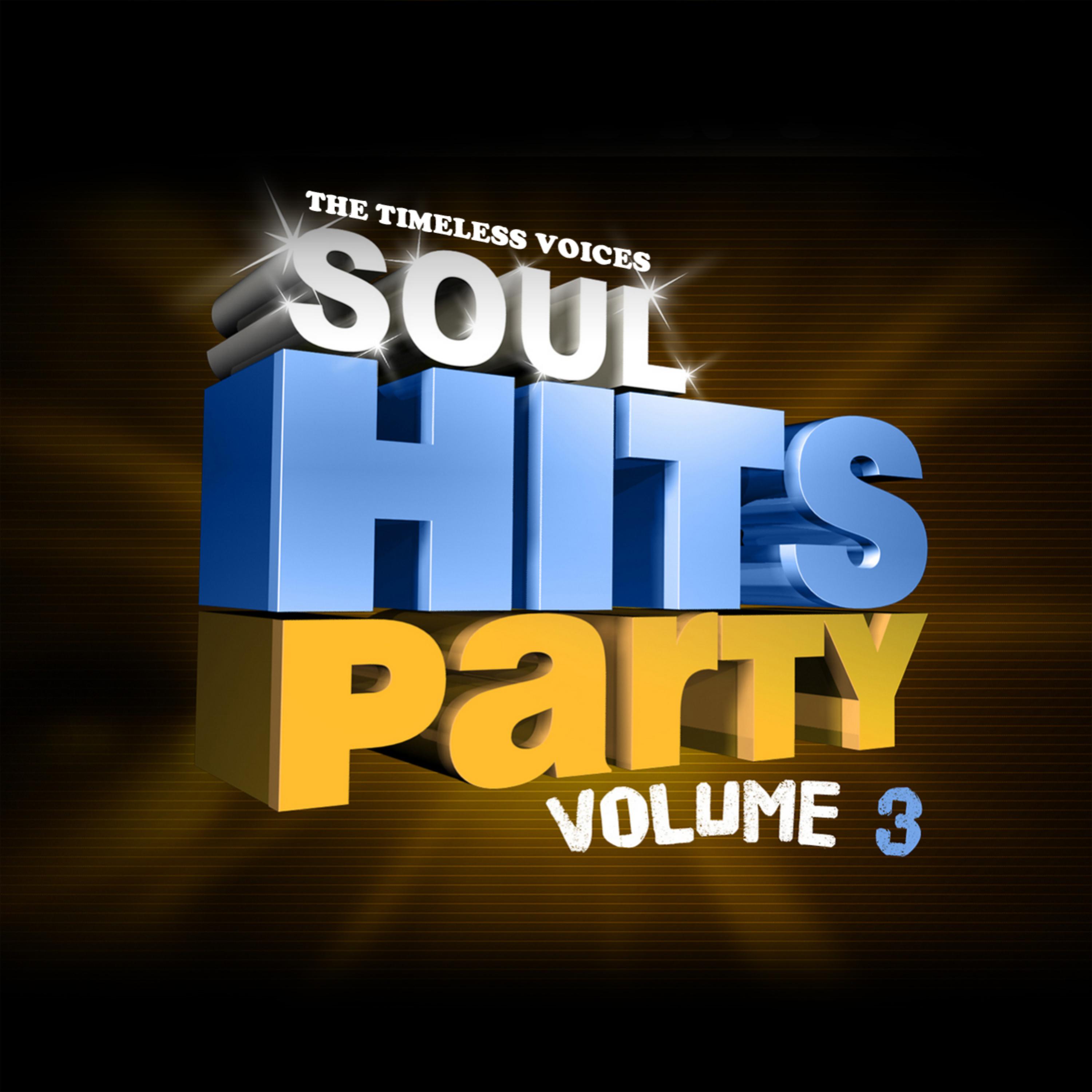 Постер альбома Soul Hits Party Vol 3