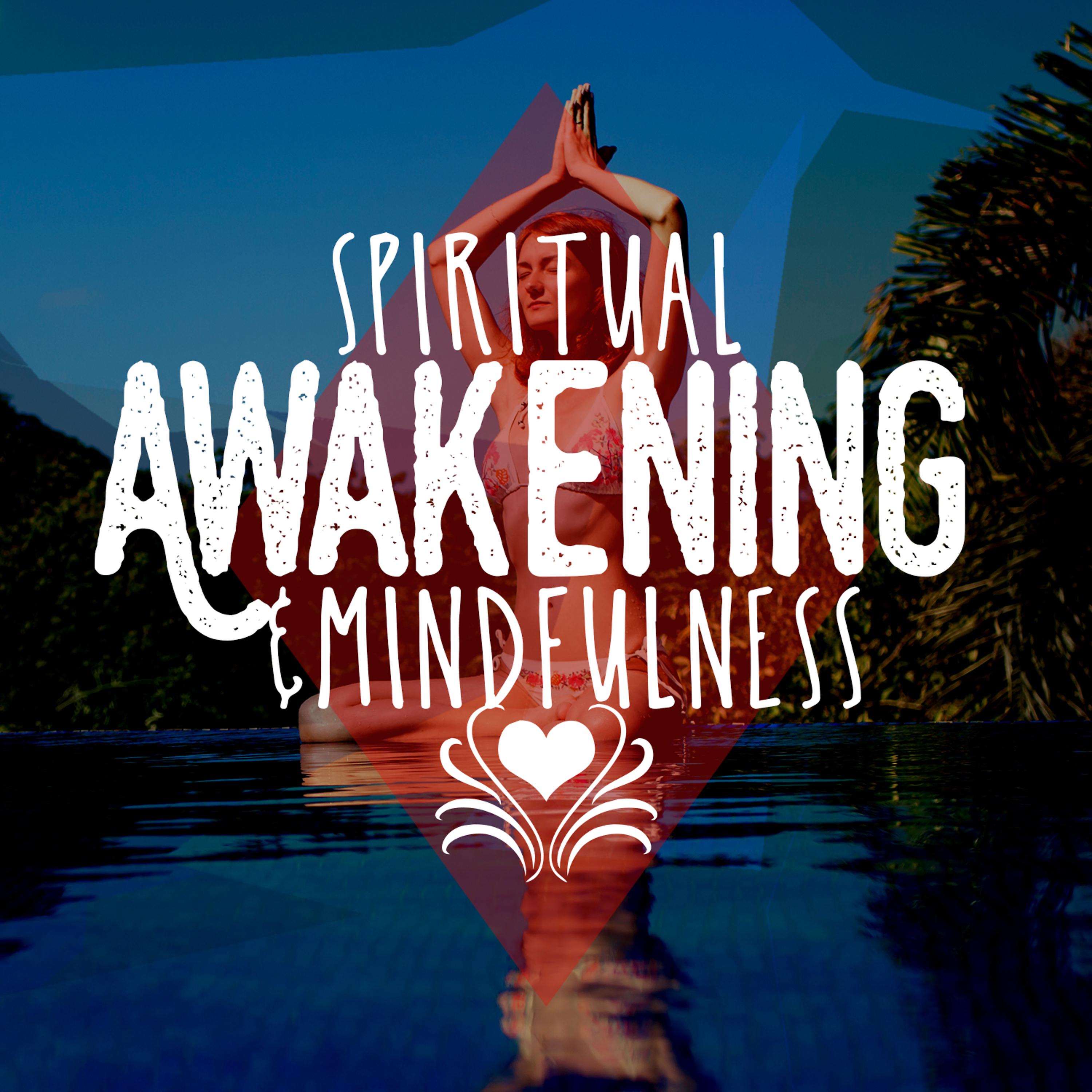 Постер альбома Spiritual Awakening & Mindfulness