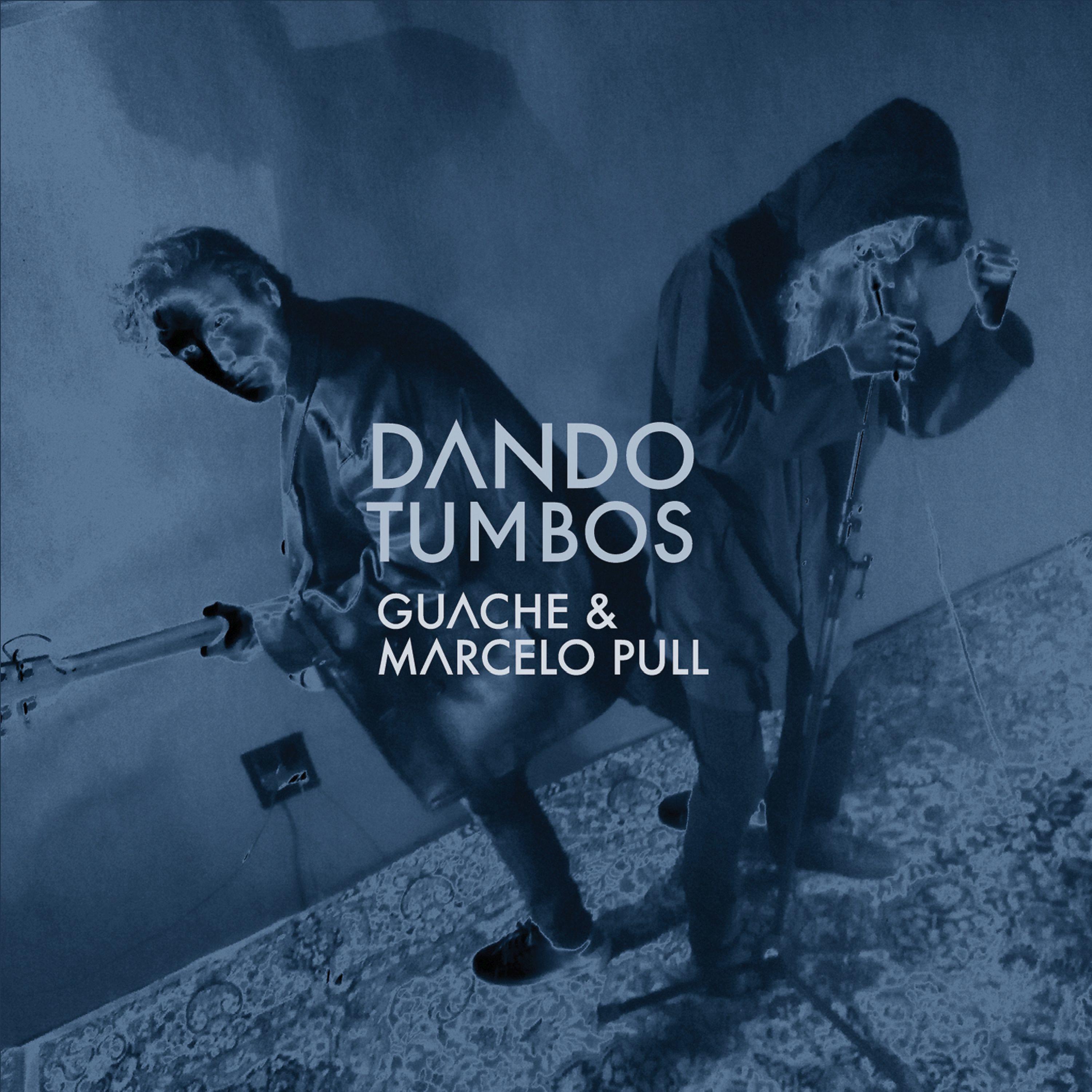 Постер альбома Dando Tumbos