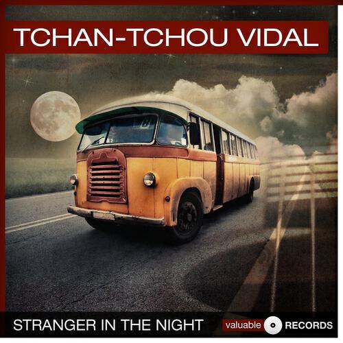 Tchan Tchou Vidal - Tant pis ou tant mieux