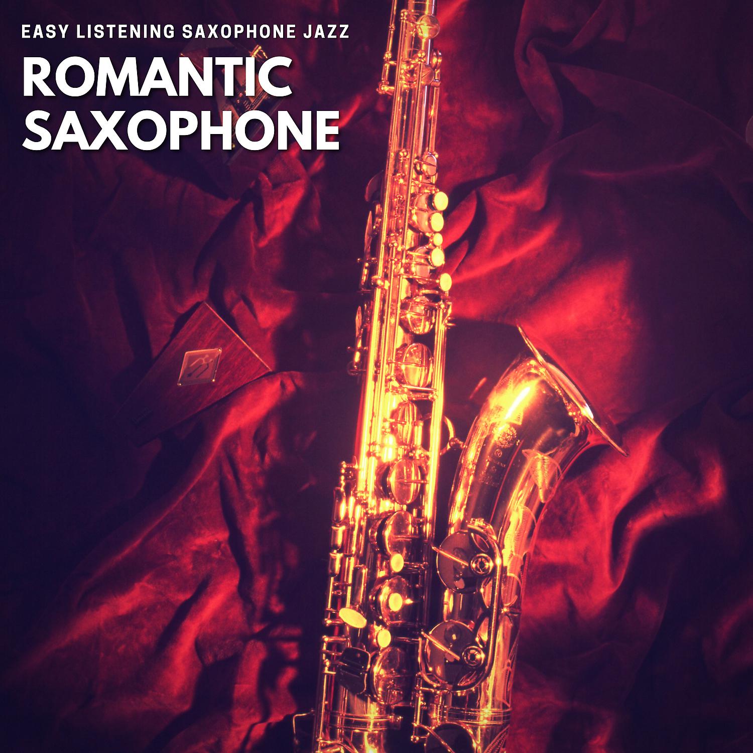 Постер альбома Romantic Saxophone