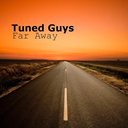 Tuned Guys - Far Away (Alessio Speranza Remix)