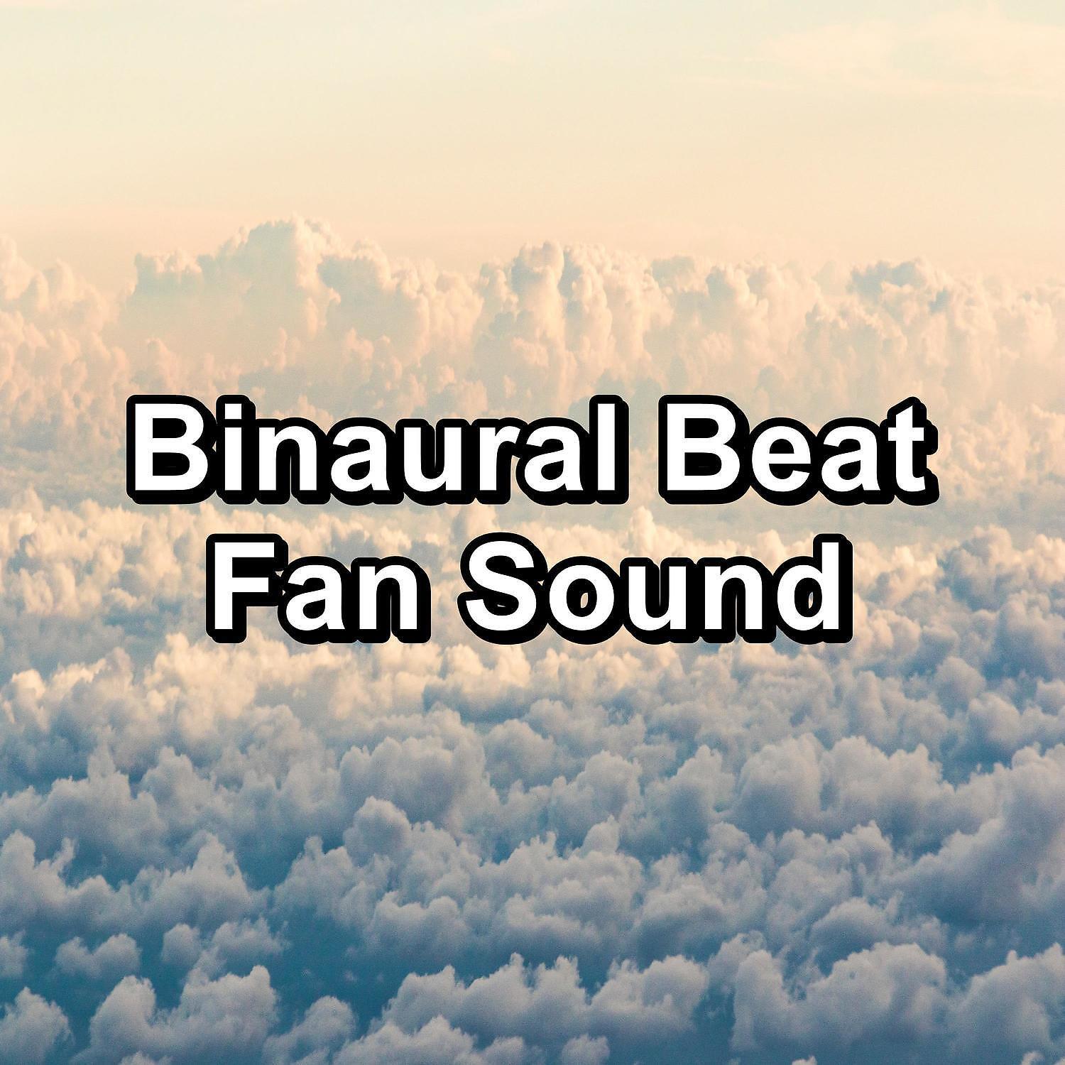 Fan Sounds - Celestial Sleep White Noise