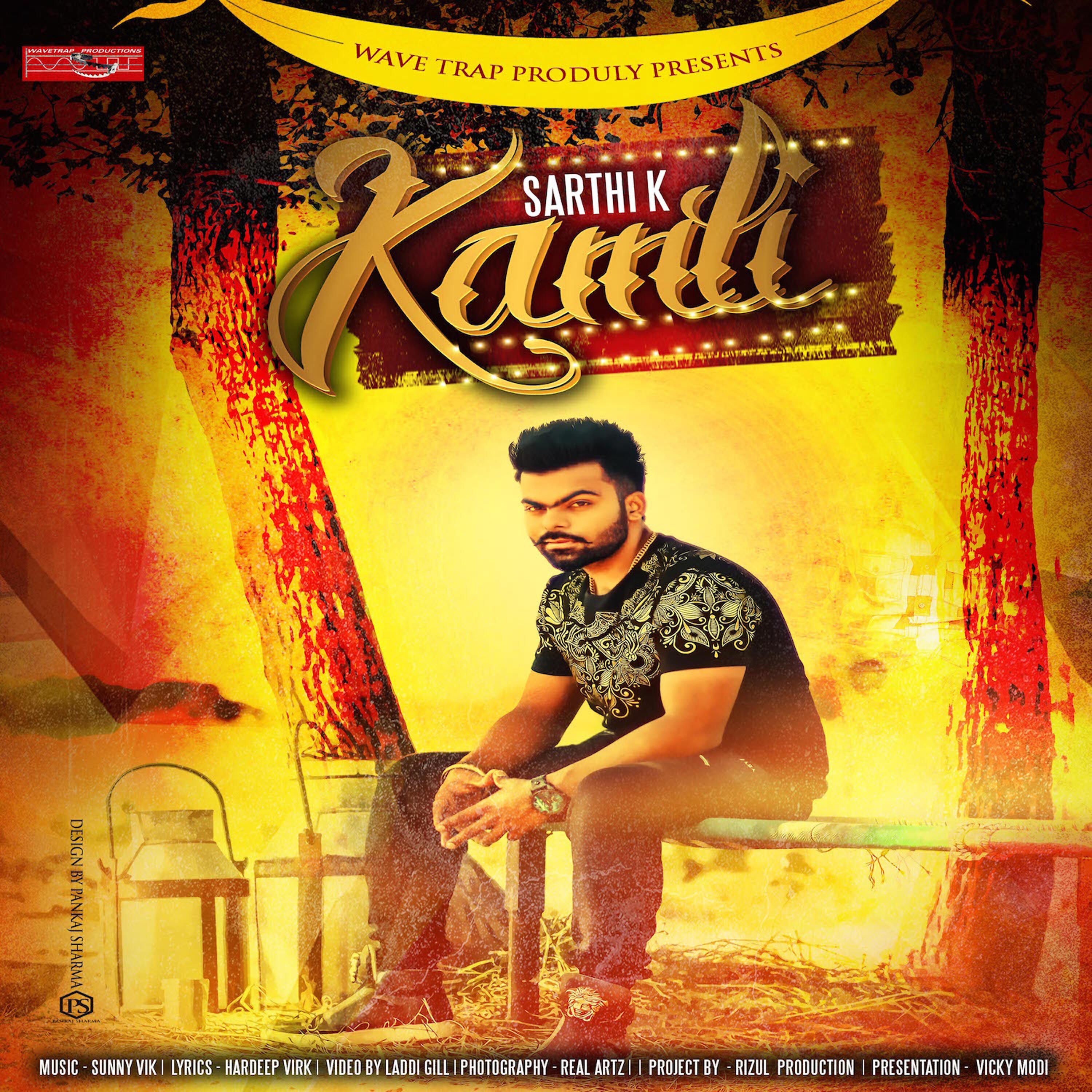 Sarthi K - Kamli