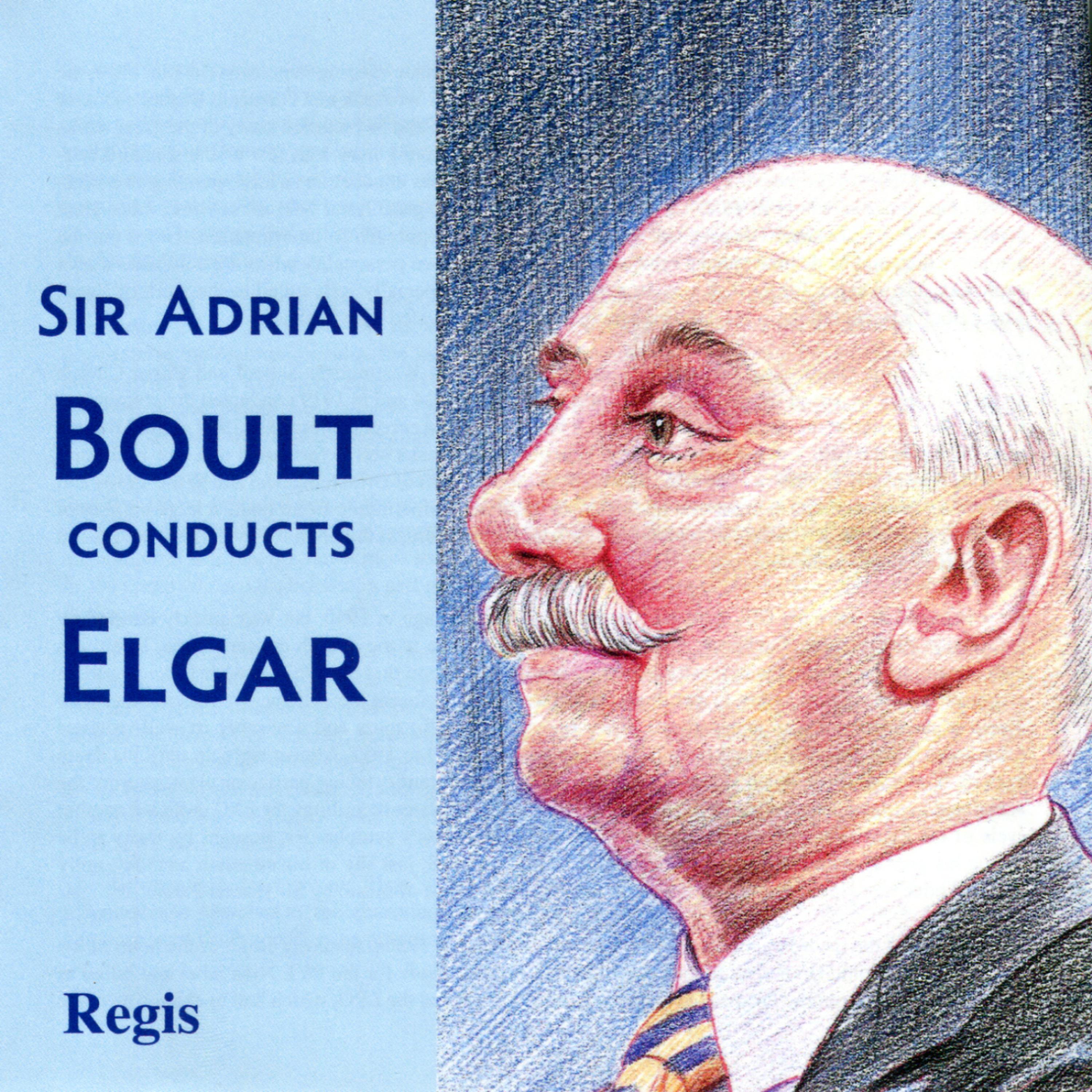 Постер альбома Sir Adrian Boult Conducts Elgar