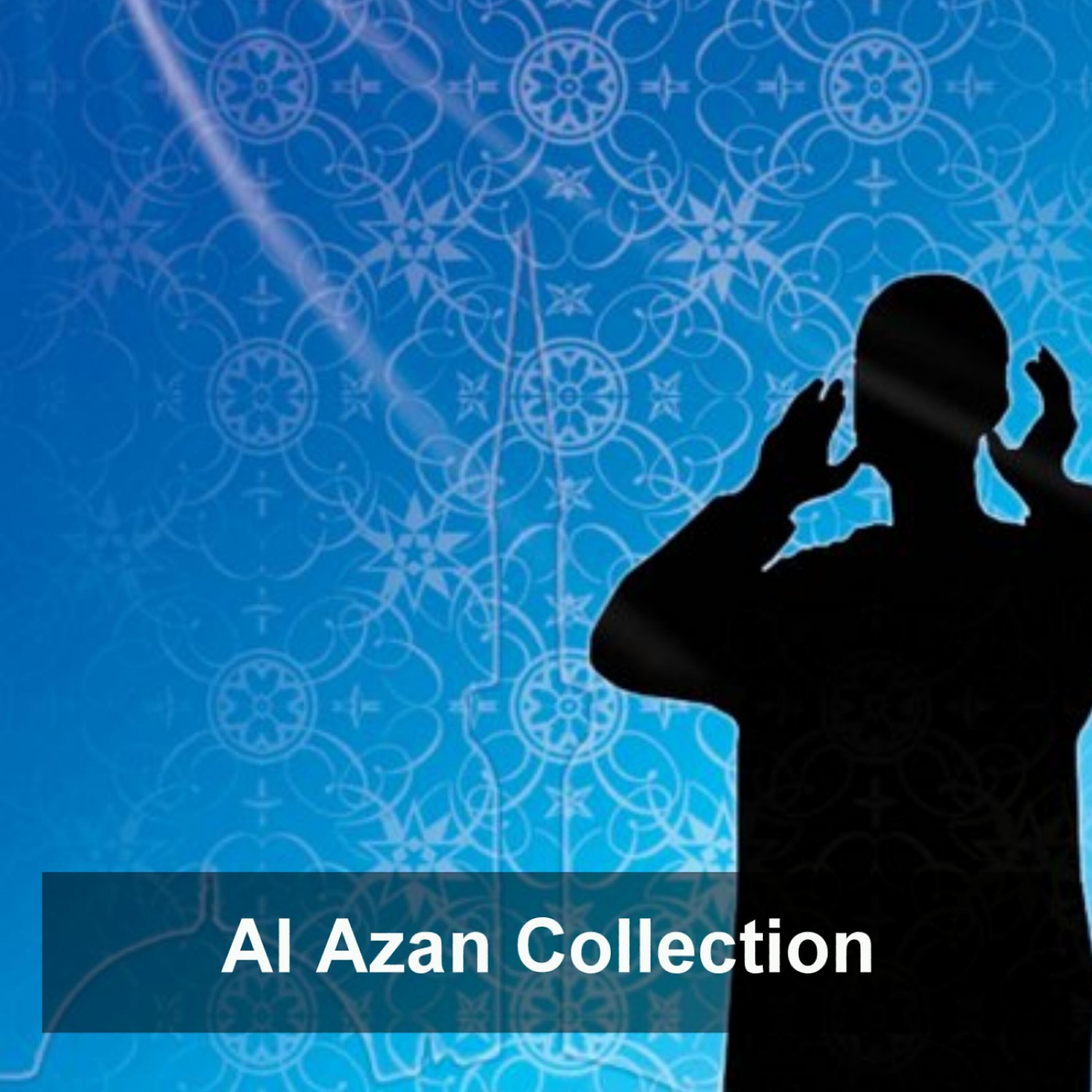 Sheikh Abd El Baset Abd El Samad - Al Azan 2