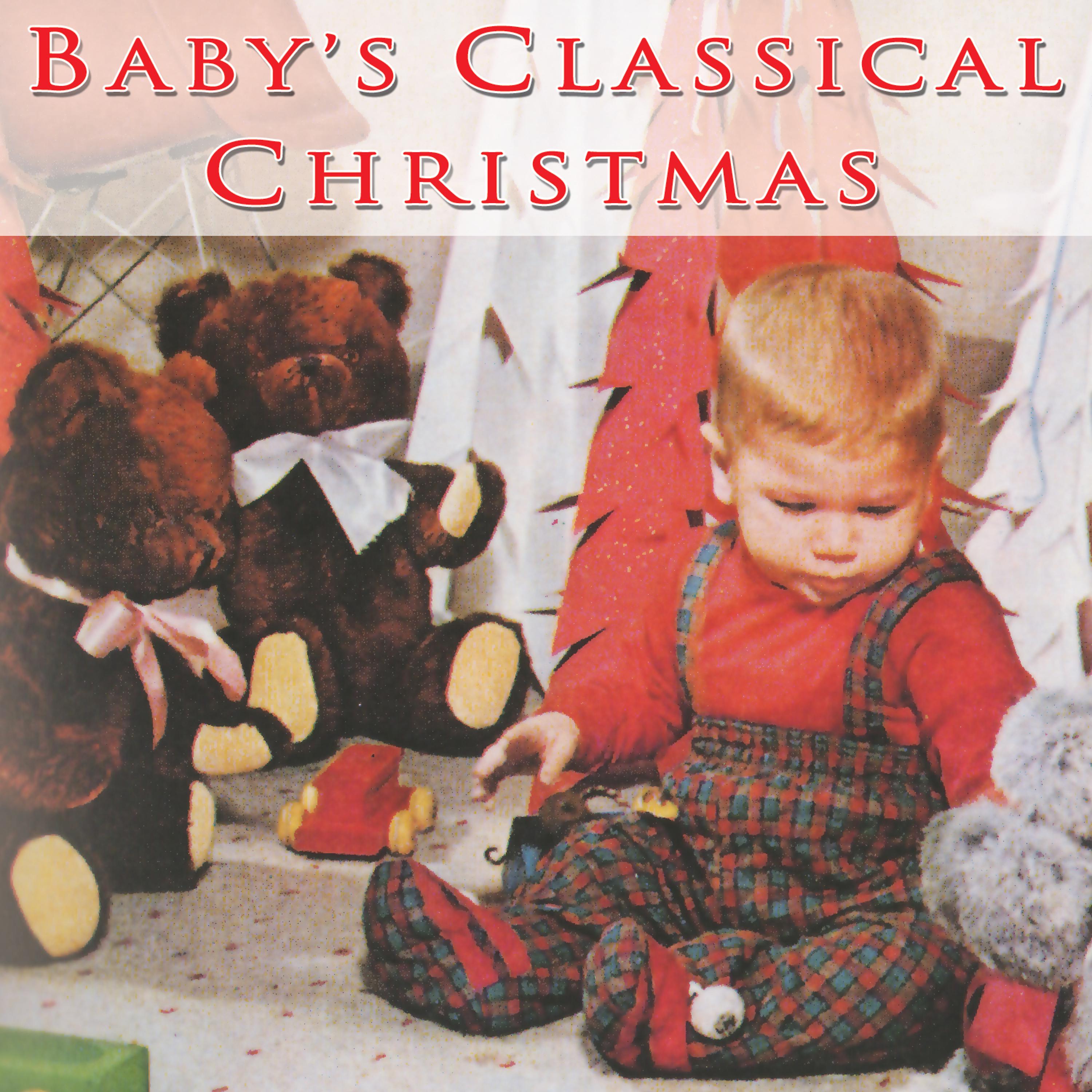 Постер альбома Baby's Classical Christmas