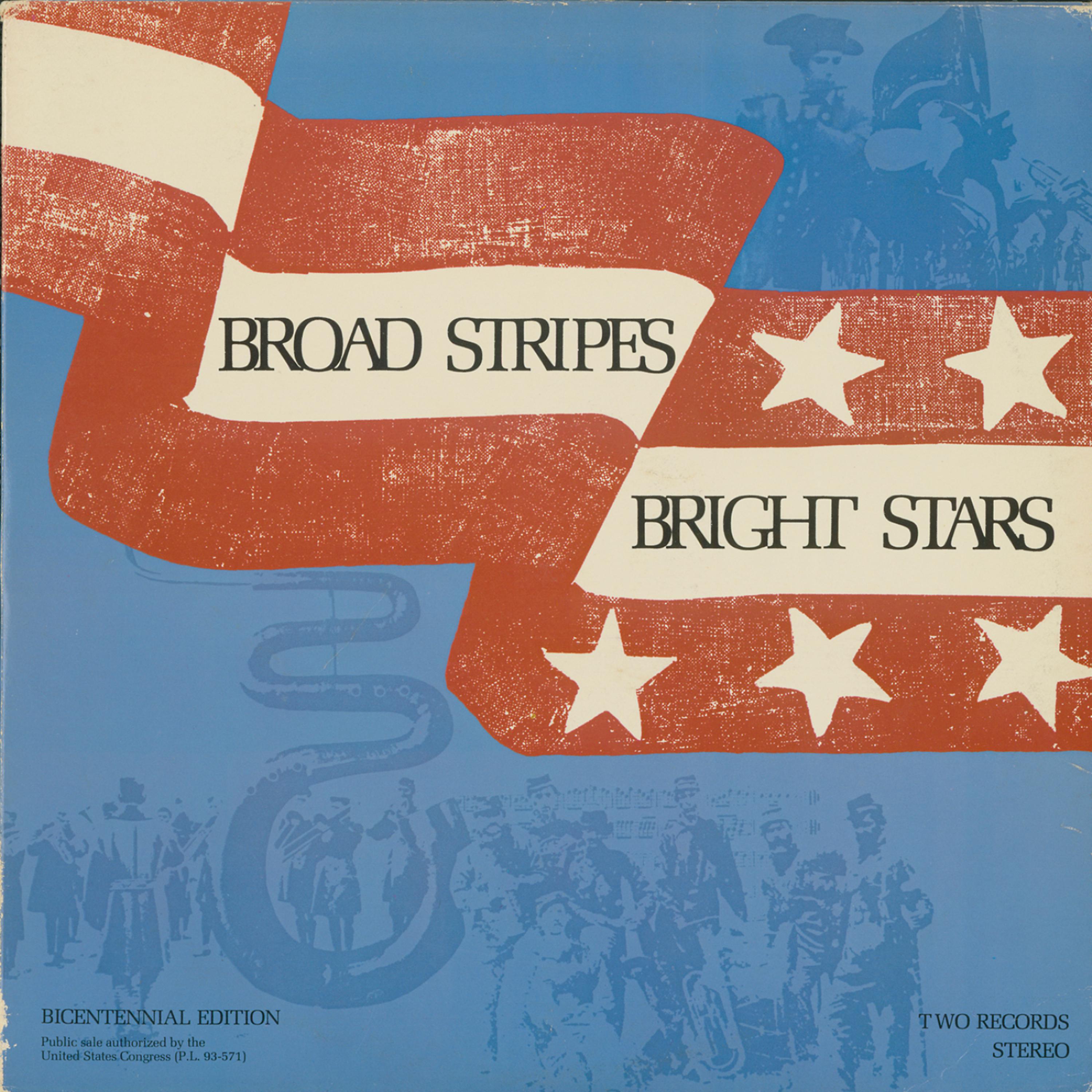 Постер альбома Broad Stripes Bright Stars