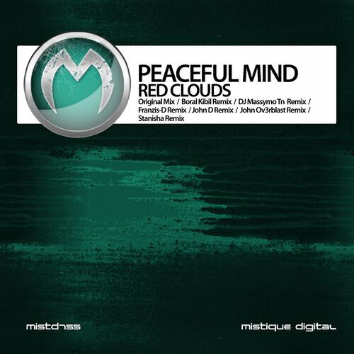 Peaceful Mind - Red Clouds (Stanisha Remix)