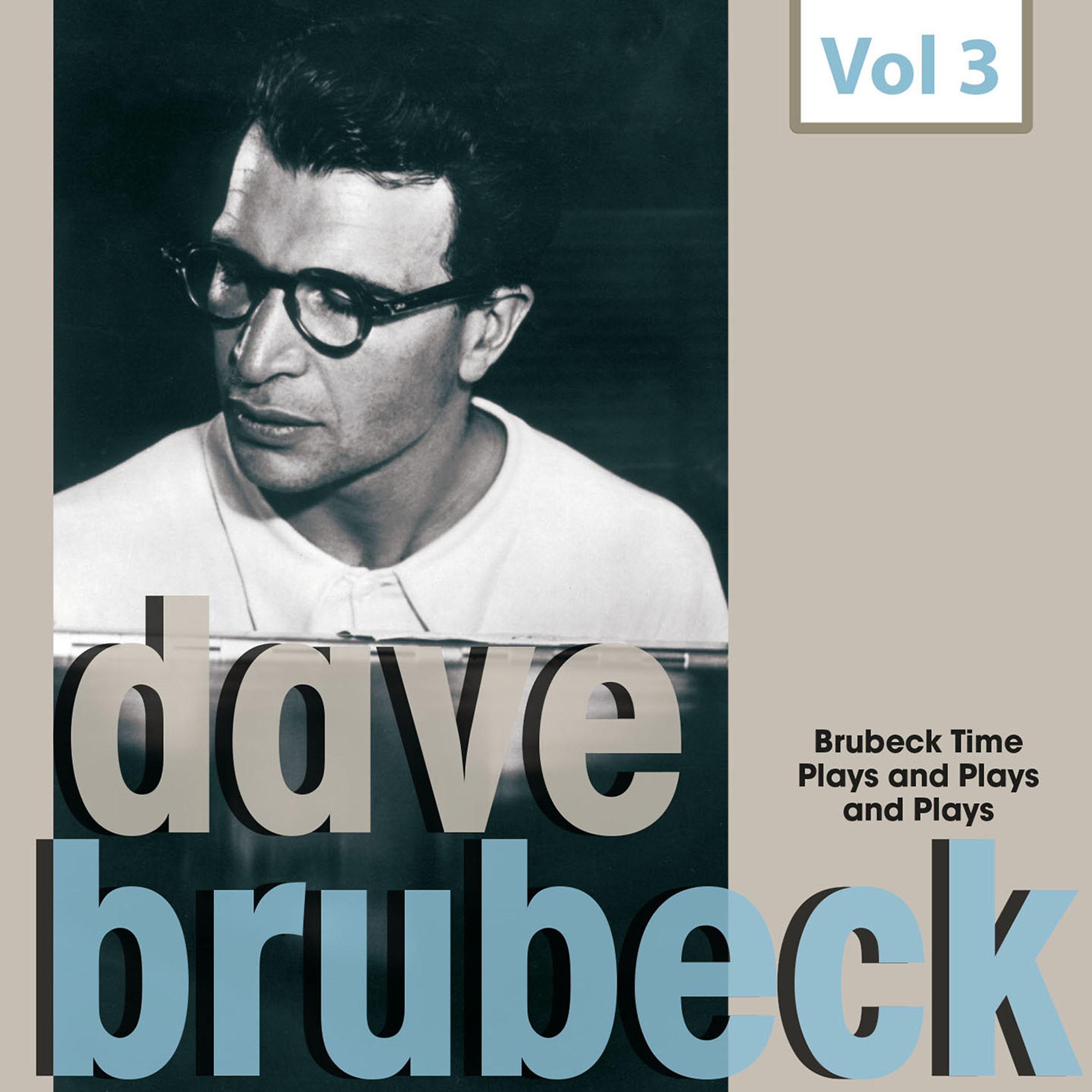 Постер альбома Dave Brubeck - 16 Original Albums, Vol. 3