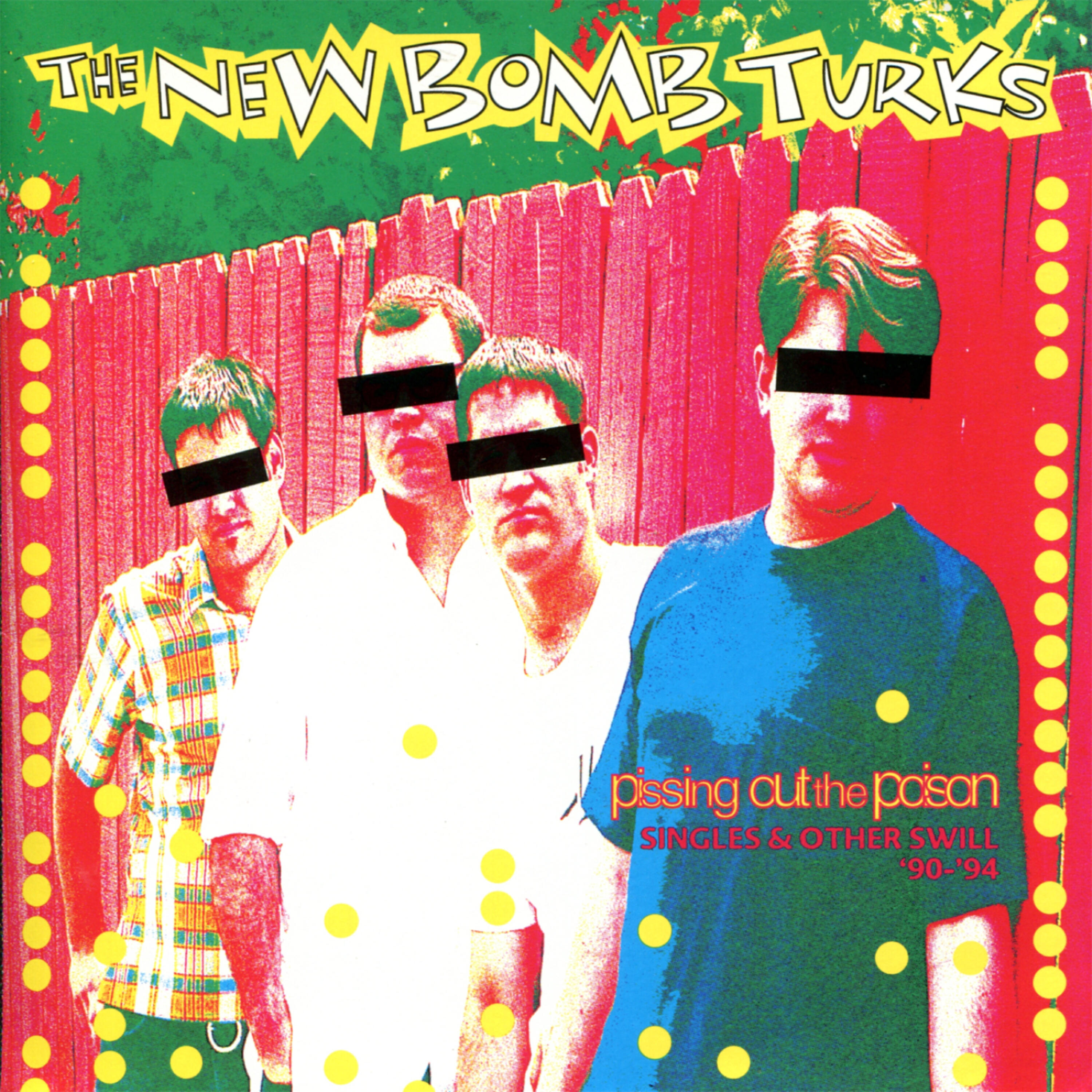 The New Bomb Turks - Let's Dress Up the Naked Truth