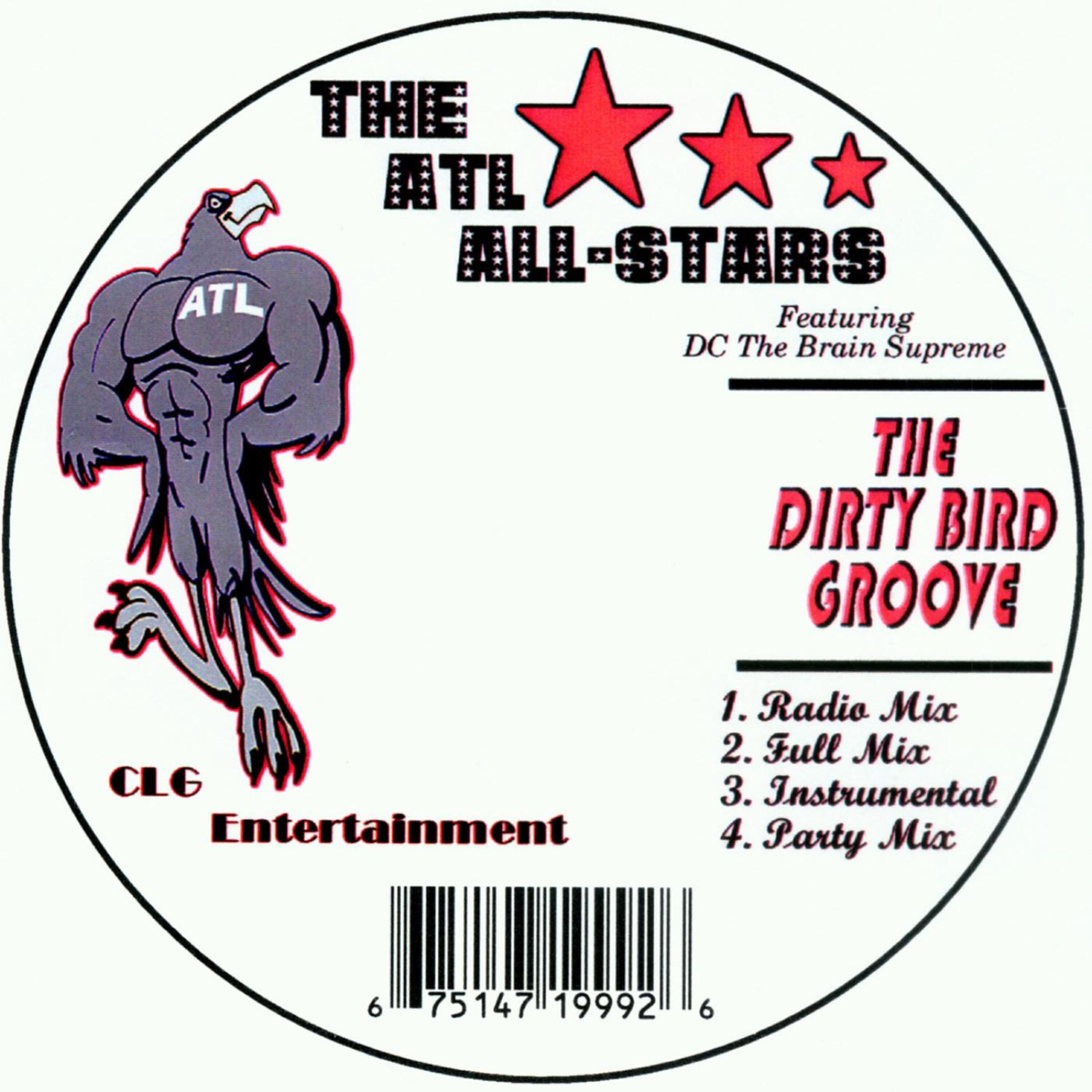 The Atl All-Stars - The Dirty Bird Groove