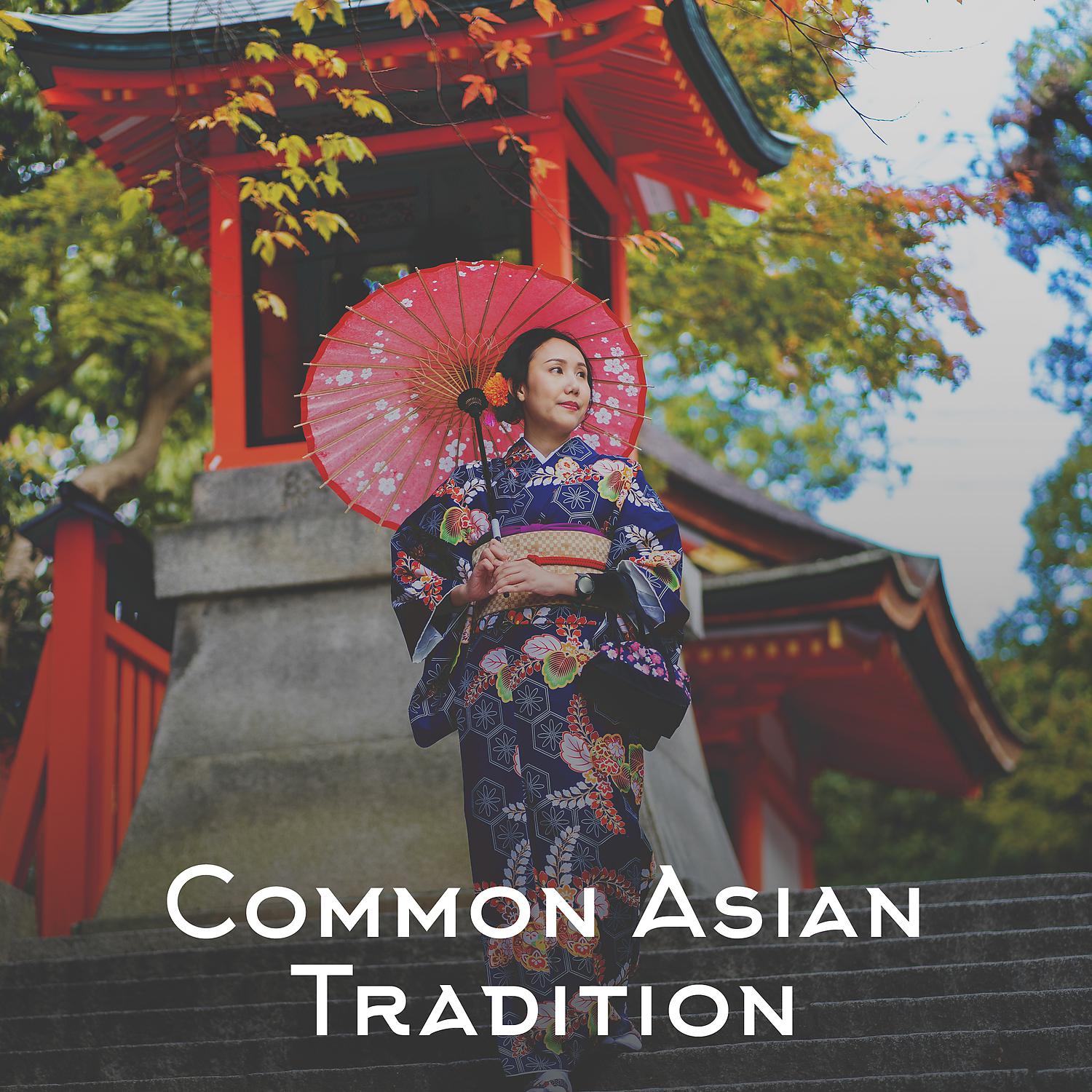 Постер альбома Common Asian Tradition