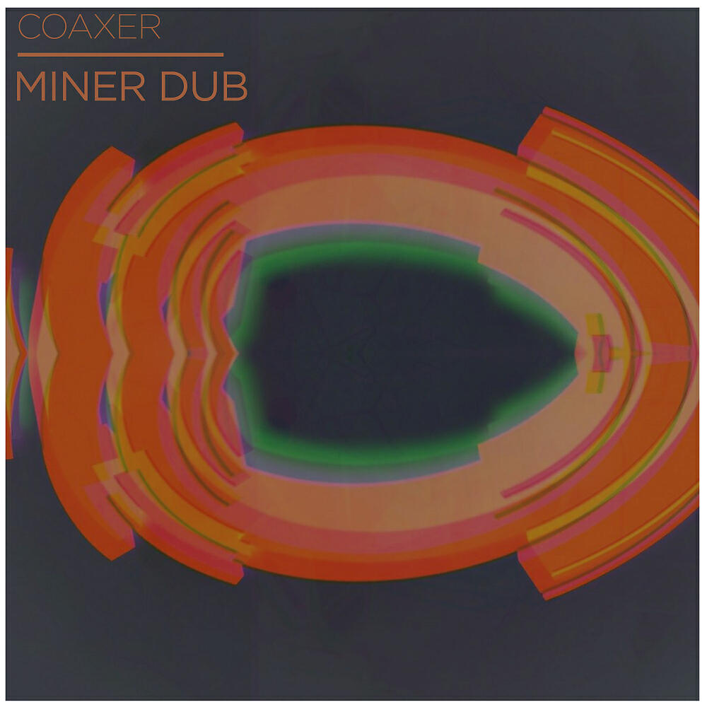 Coaxer - Volcano Dub (Original Mix)