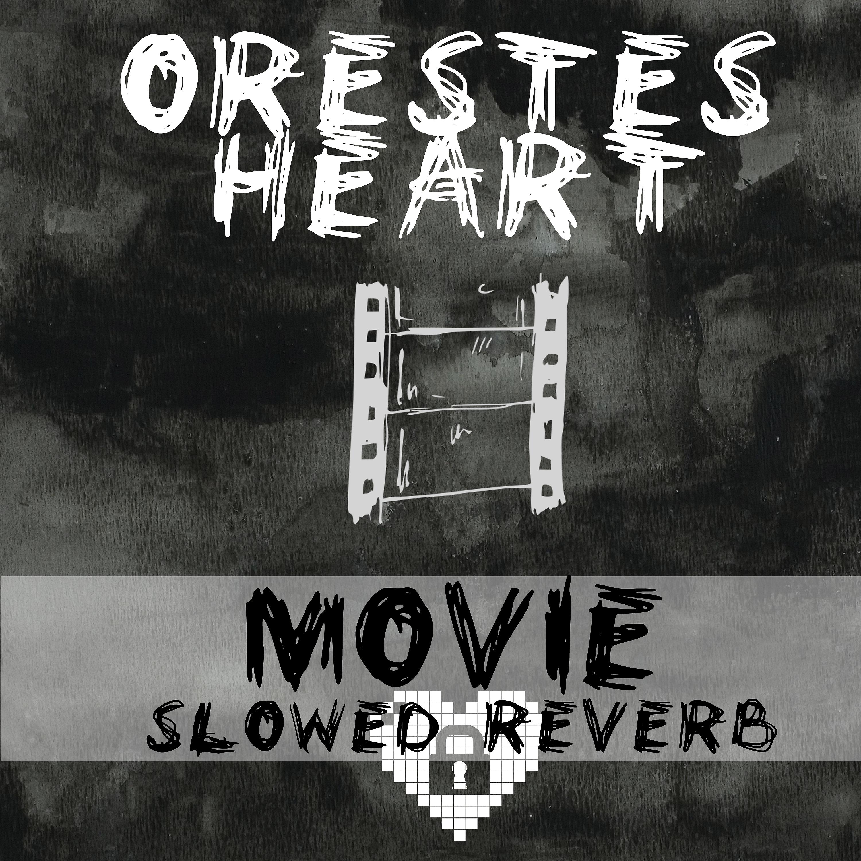 Постер альбома Movie (Slowed Reverb)