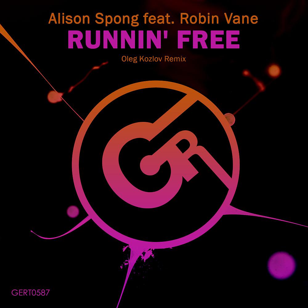 Постер альбома Runnin' Free (Oleg Kozlov Remix)