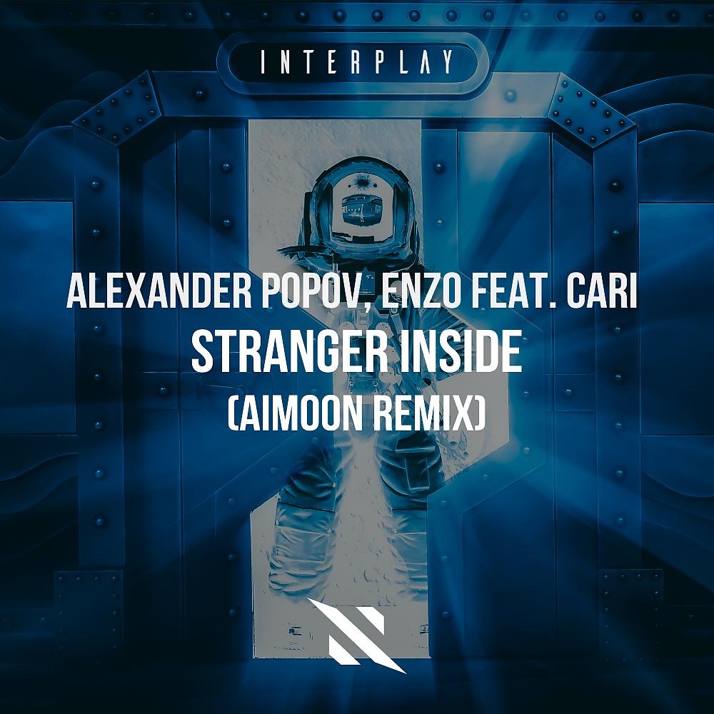 Постер альбома Stranger Inside (Aimoon Remix)