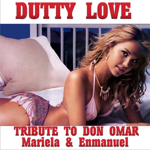 Постер альбома Dutty Love (Tribute to Don Omar)
