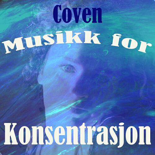 Coven - Musikk for konsentrasjon