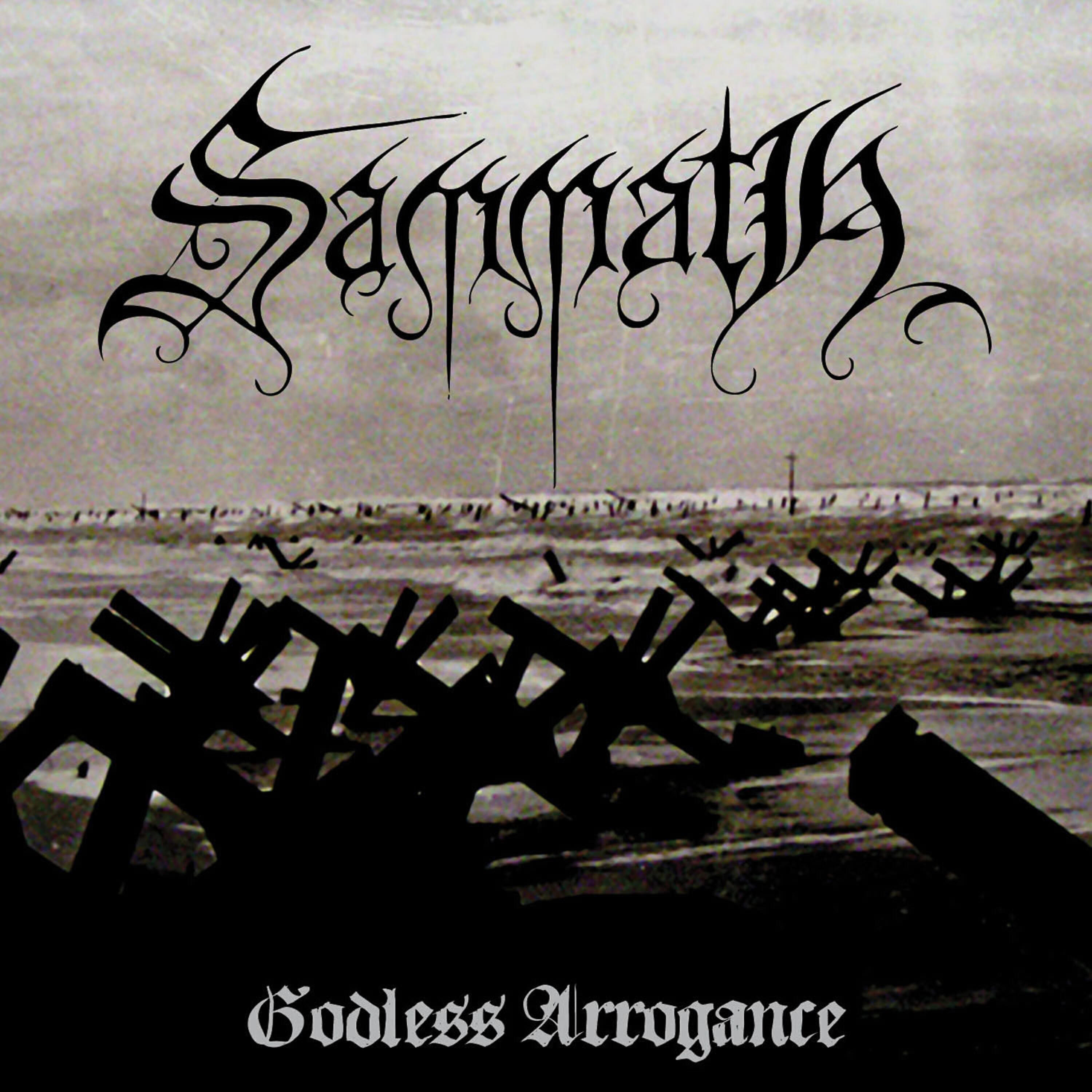 Sammath - Thrive in Arrogance