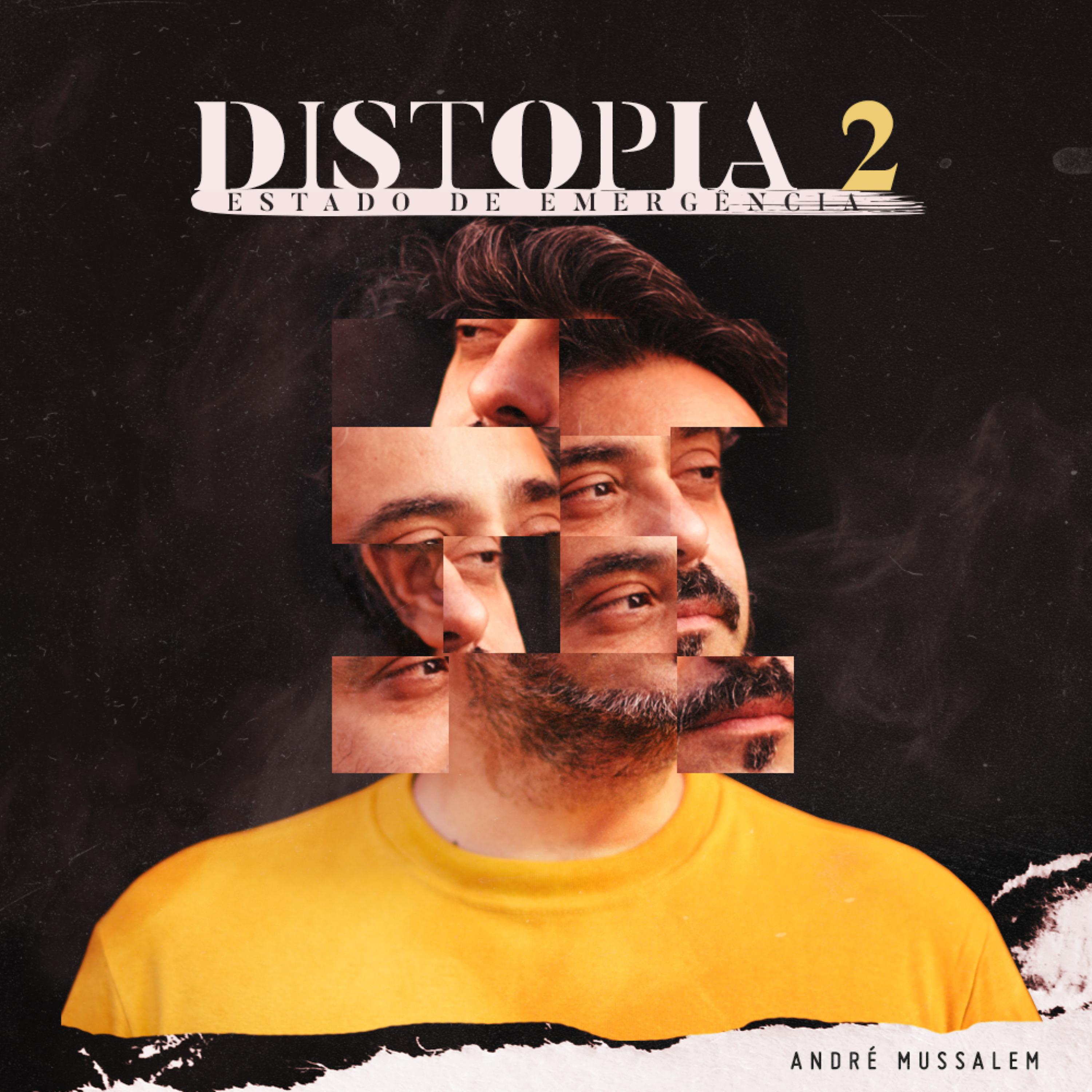 Постер альбома Distopia 02 - Estado de Emergência