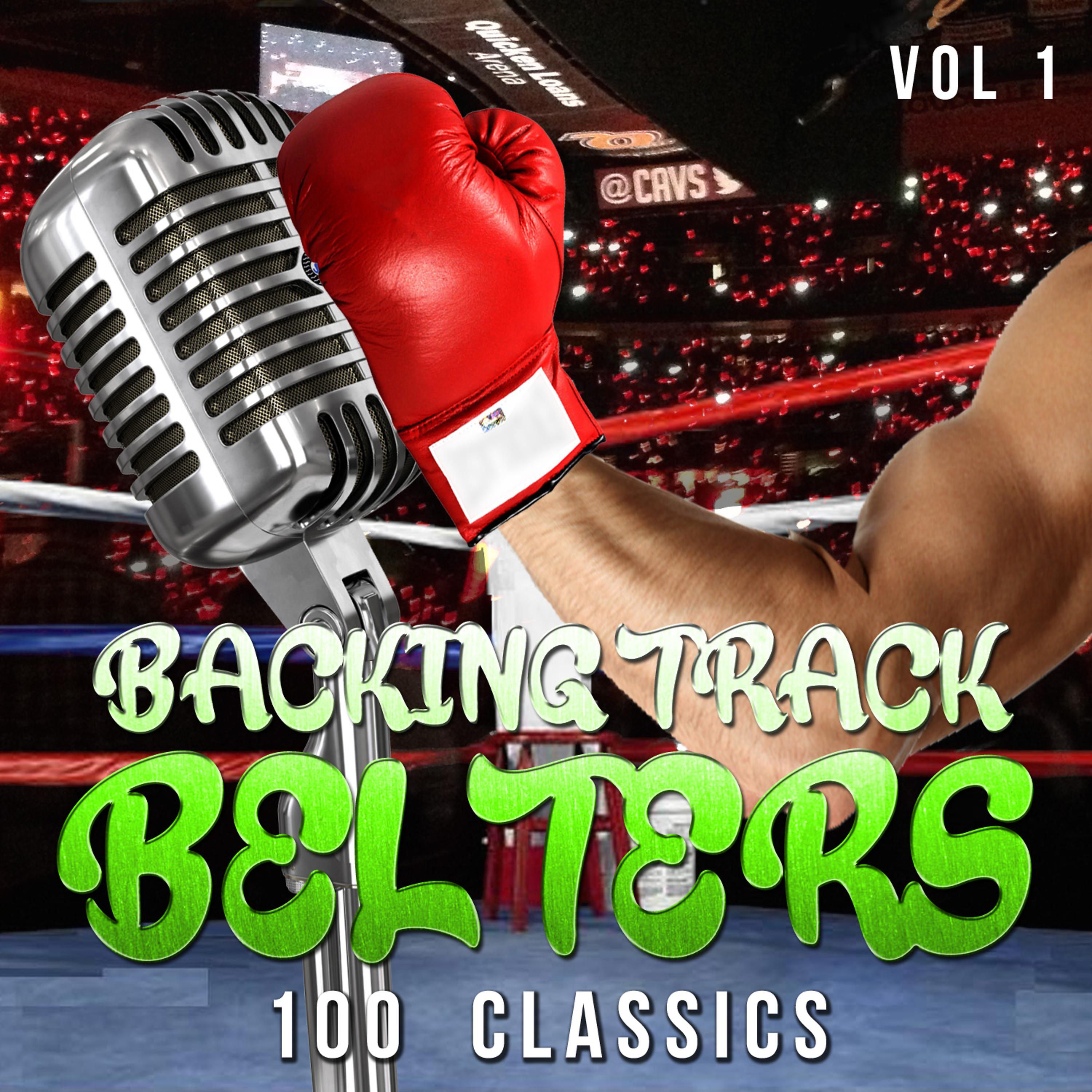 Постер альбома Backing Track Belters - 100 Classics, Vol. 1
