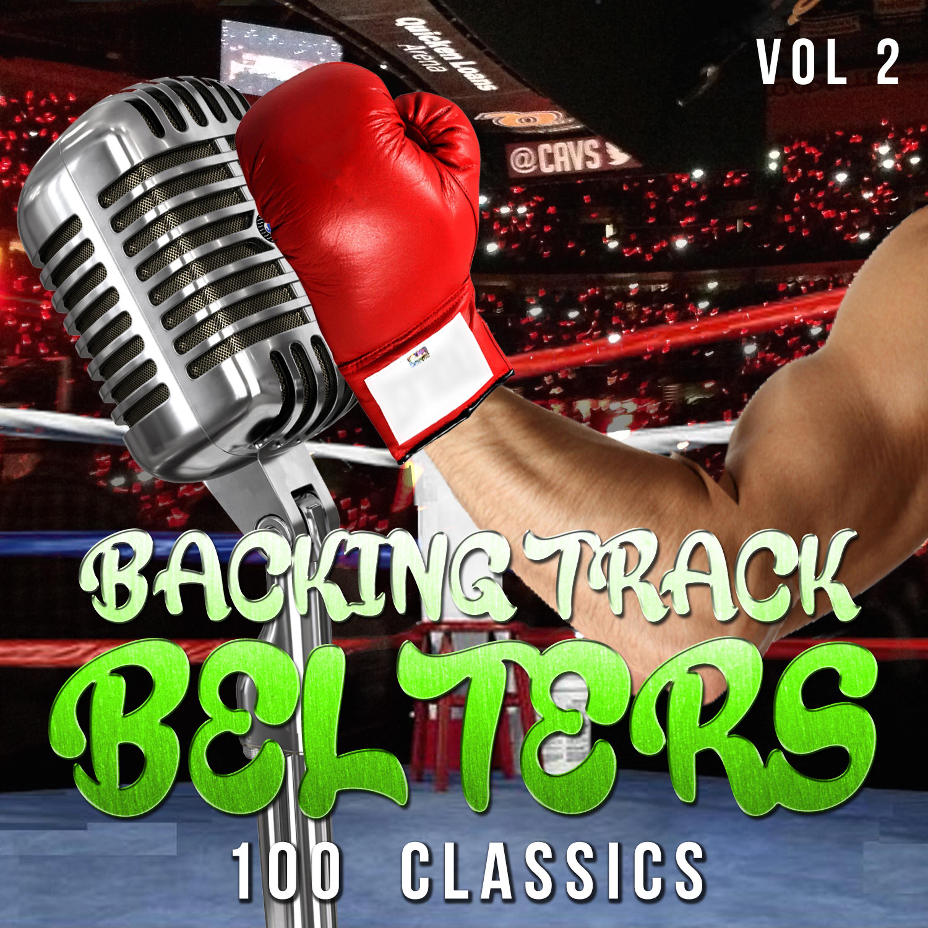 Постер альбома Backing Track Belters - 100 Classics, Vol. 2