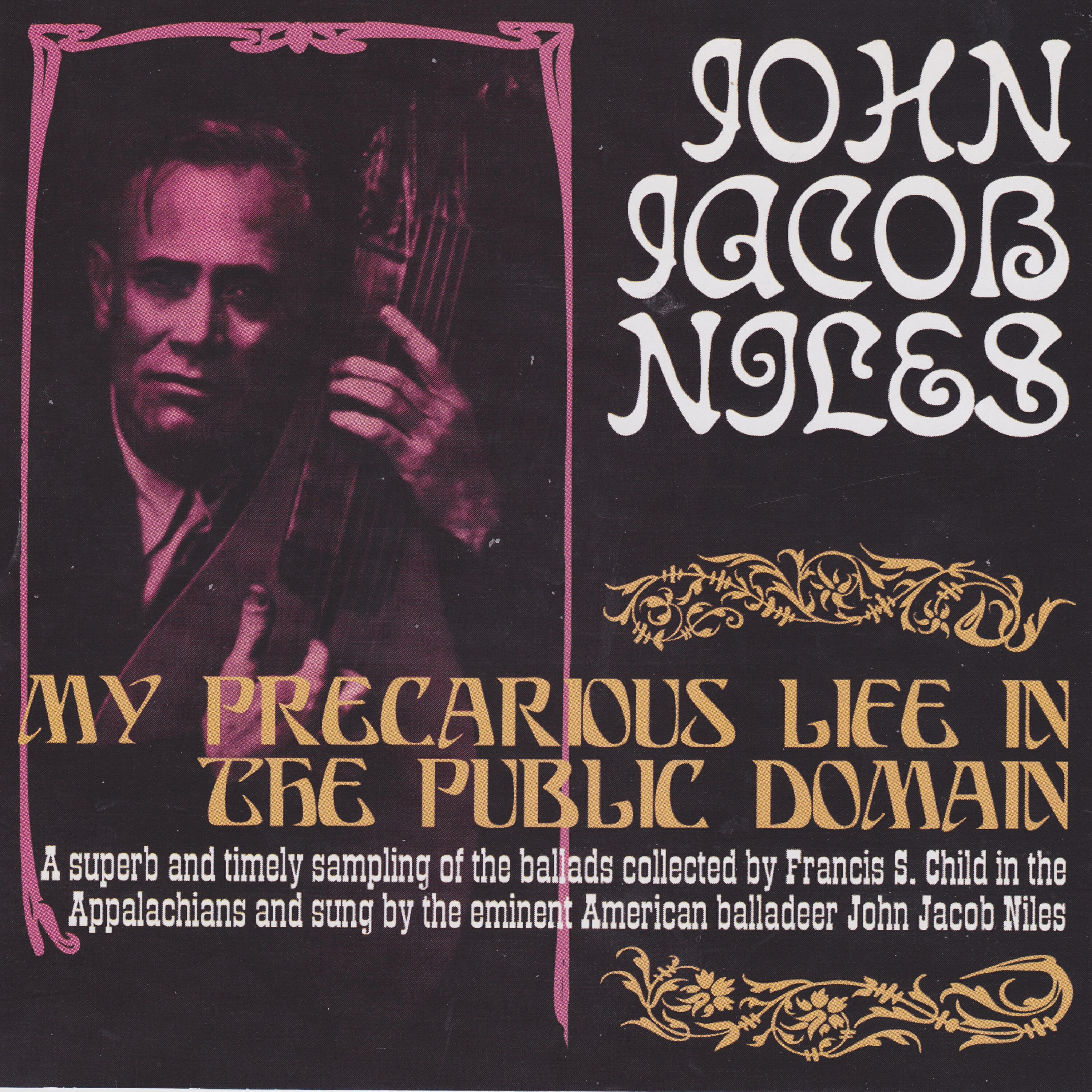 John Jacob Niles - The Maid Freed from the Gallows (Child Ballad No. 95)