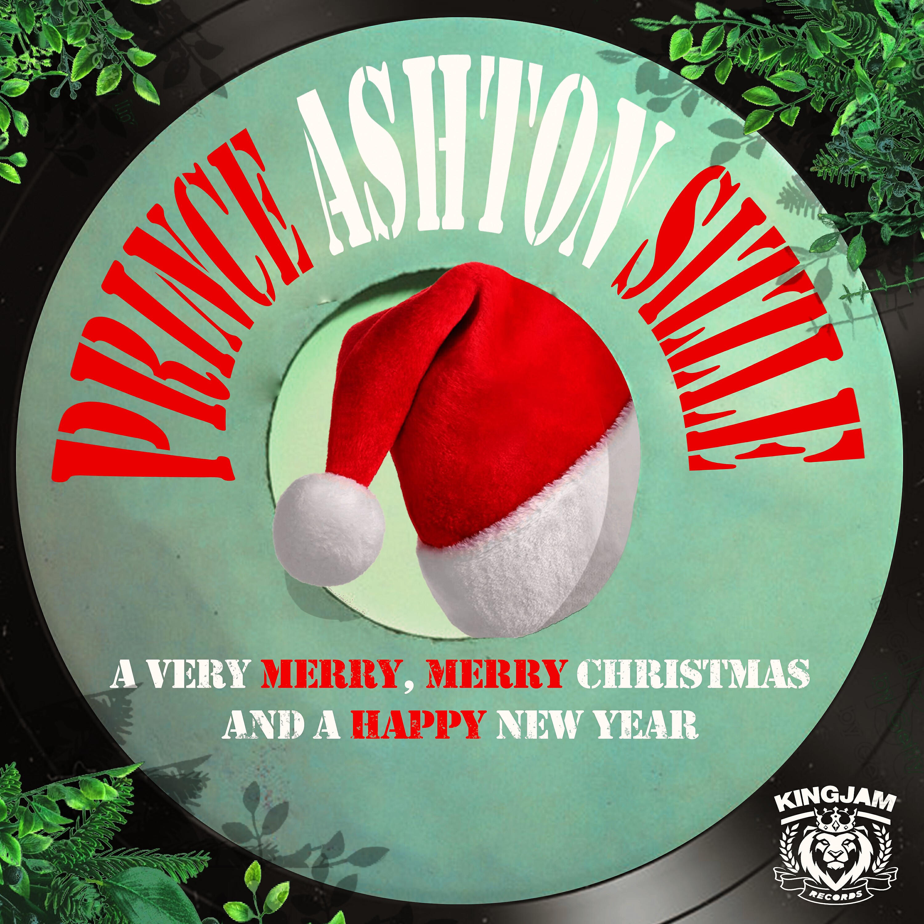 Prince Ashton Sizzle - A Very Merry, Merry Christmas and a Happy New Year (Acappella)