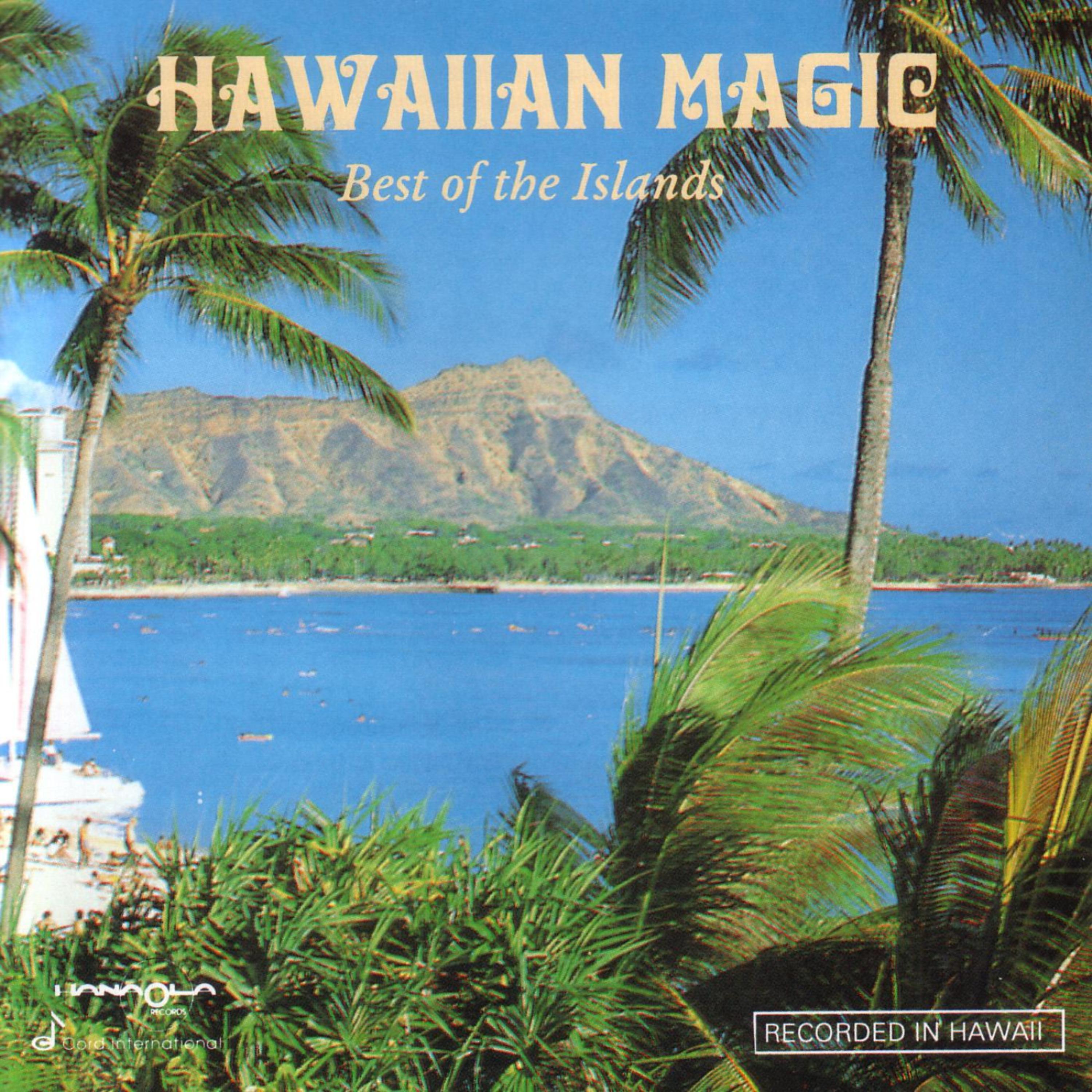 Постер альбома Hawaiian Magic: Best of the Islands