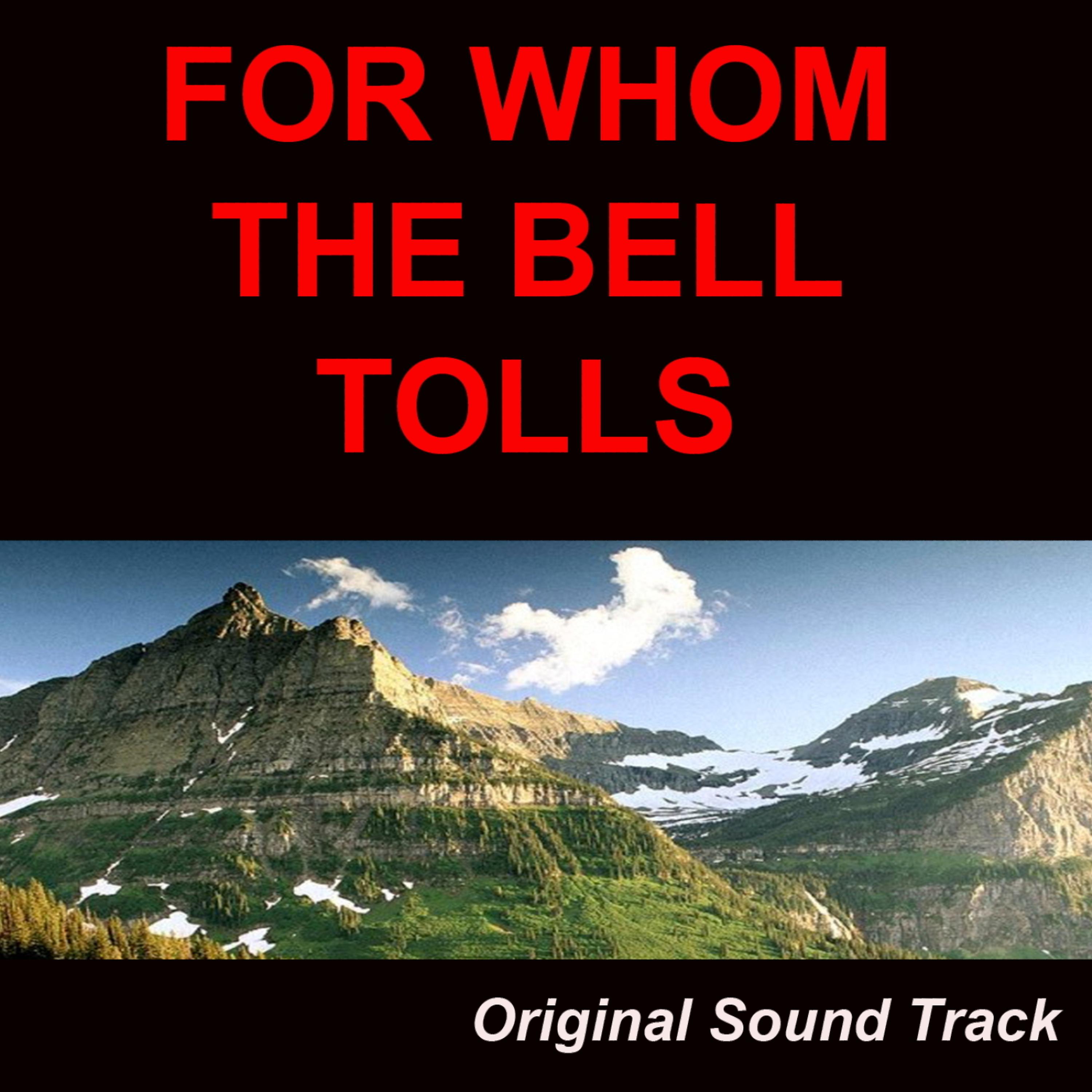 Постер альбома For Who the Bell Tolls
