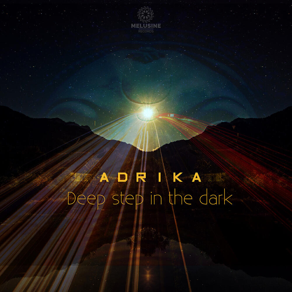 Adrika - Paces to the Light (Original Mix)