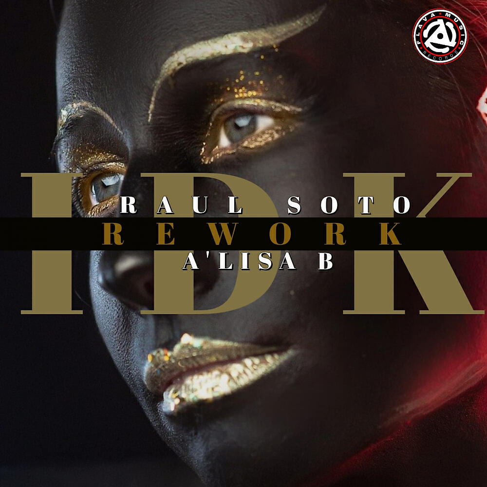 Raul Soto - I Don't Know (DJ MDW Afro Rework Mix)