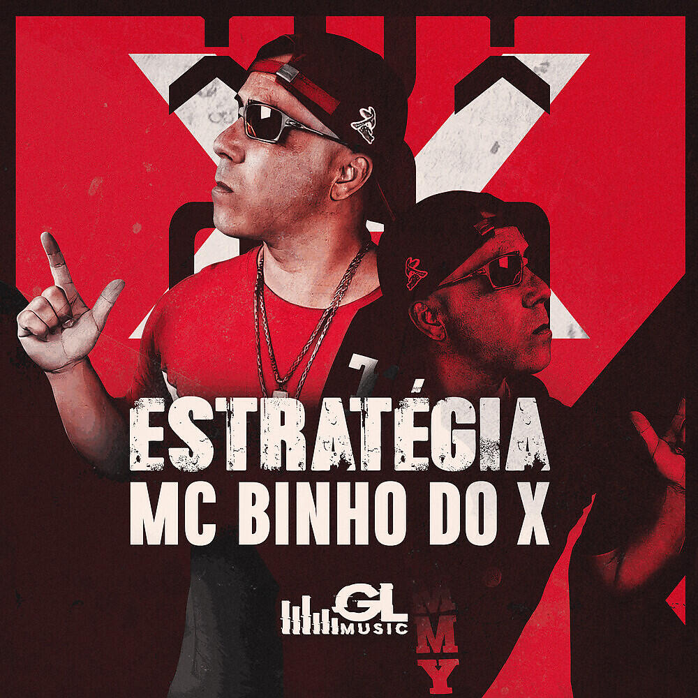 MC Binho do X - Estratégia