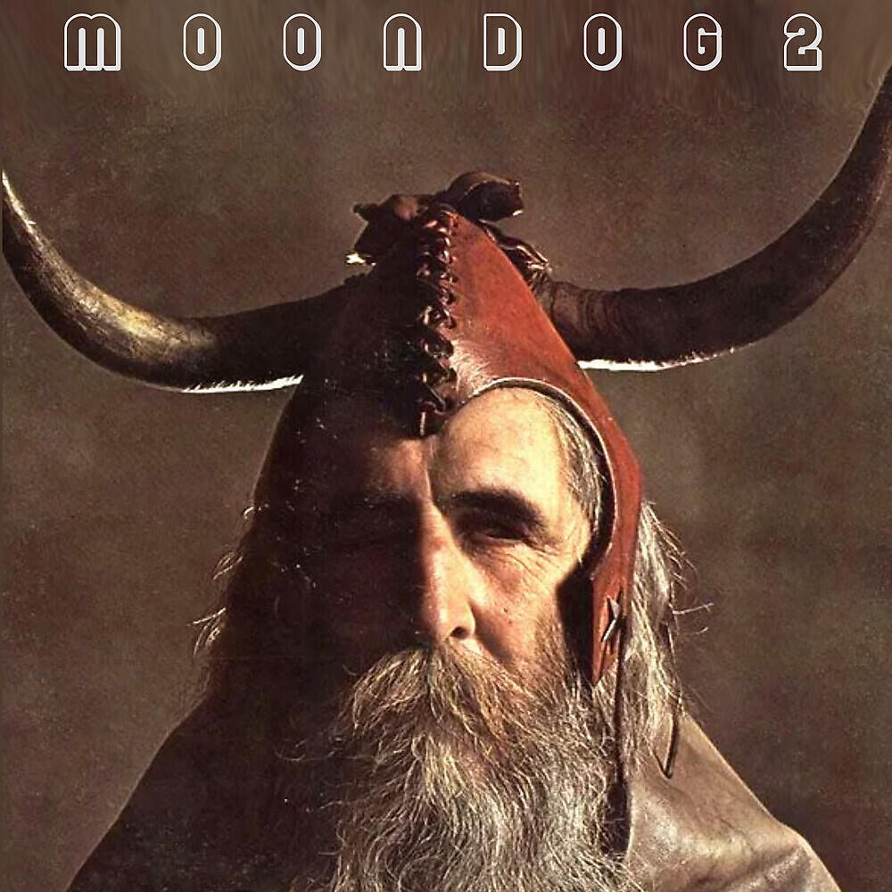Moondog - Wine, Women and Song (Remastered 2000)