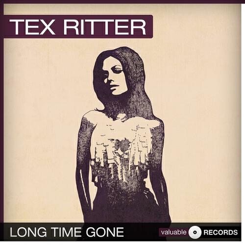 Tex Ritter - Rounded Up in Glory